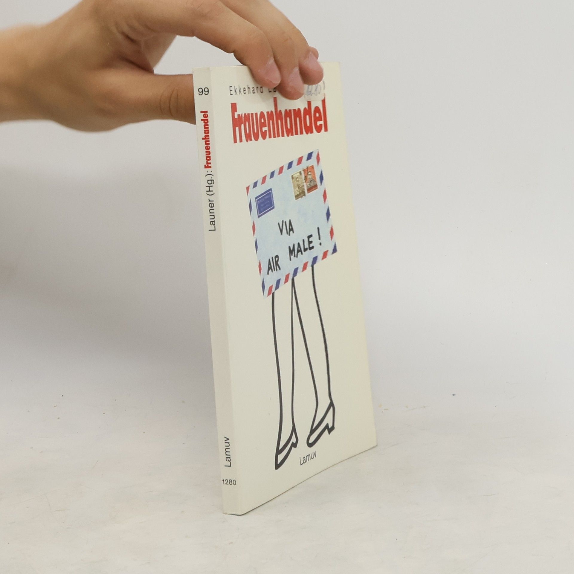 Ekkehard Launer Frauenhandel