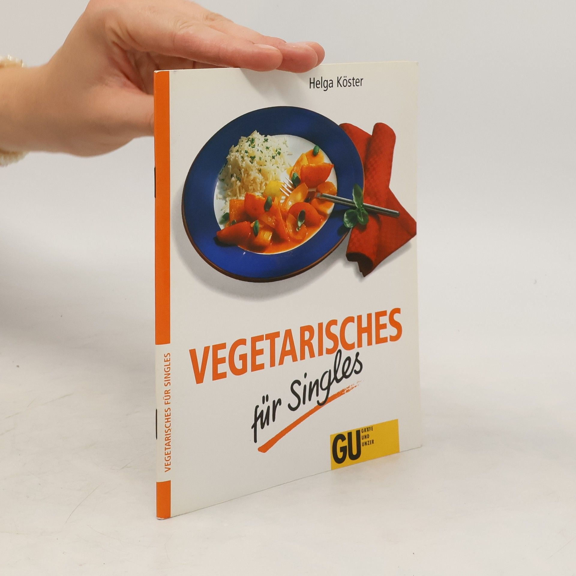 Helga Köster Vegetarisches für Singles
