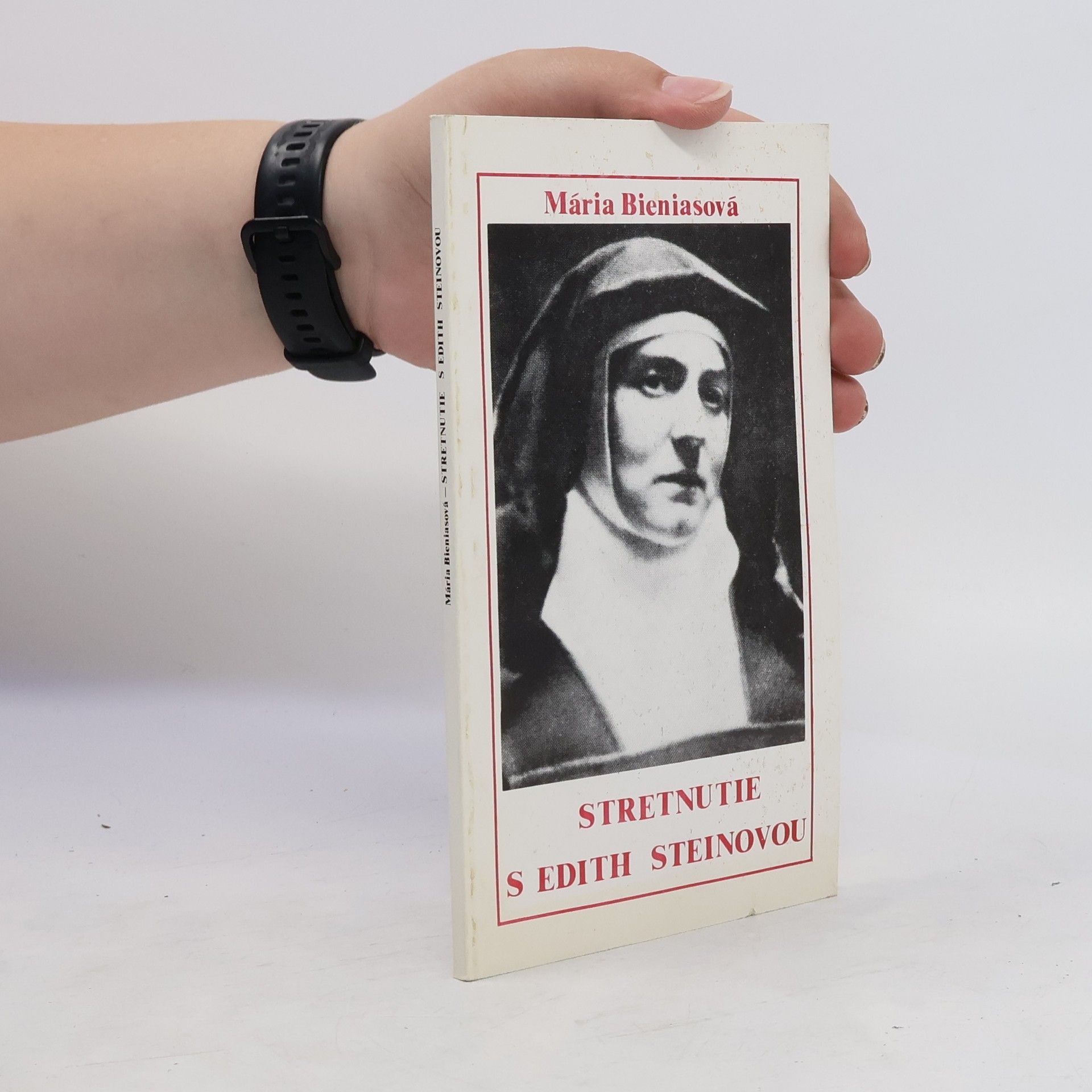 Mária Bieniasová Stretnutie s Edith Steinovou