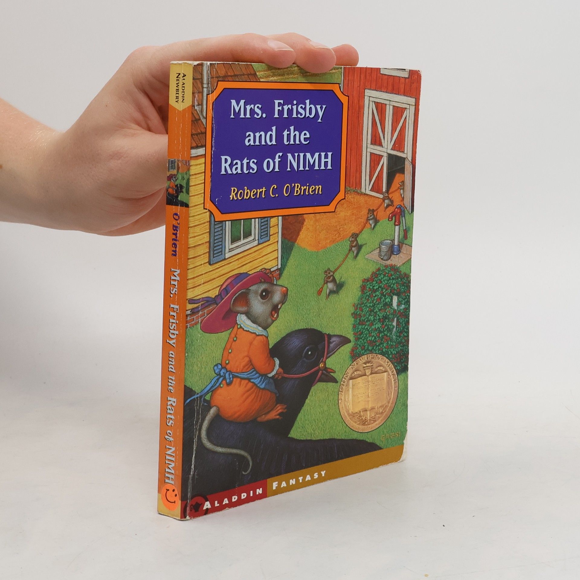 Robert C. O'Brien Mrs. Frisby and the Rats of Nimh