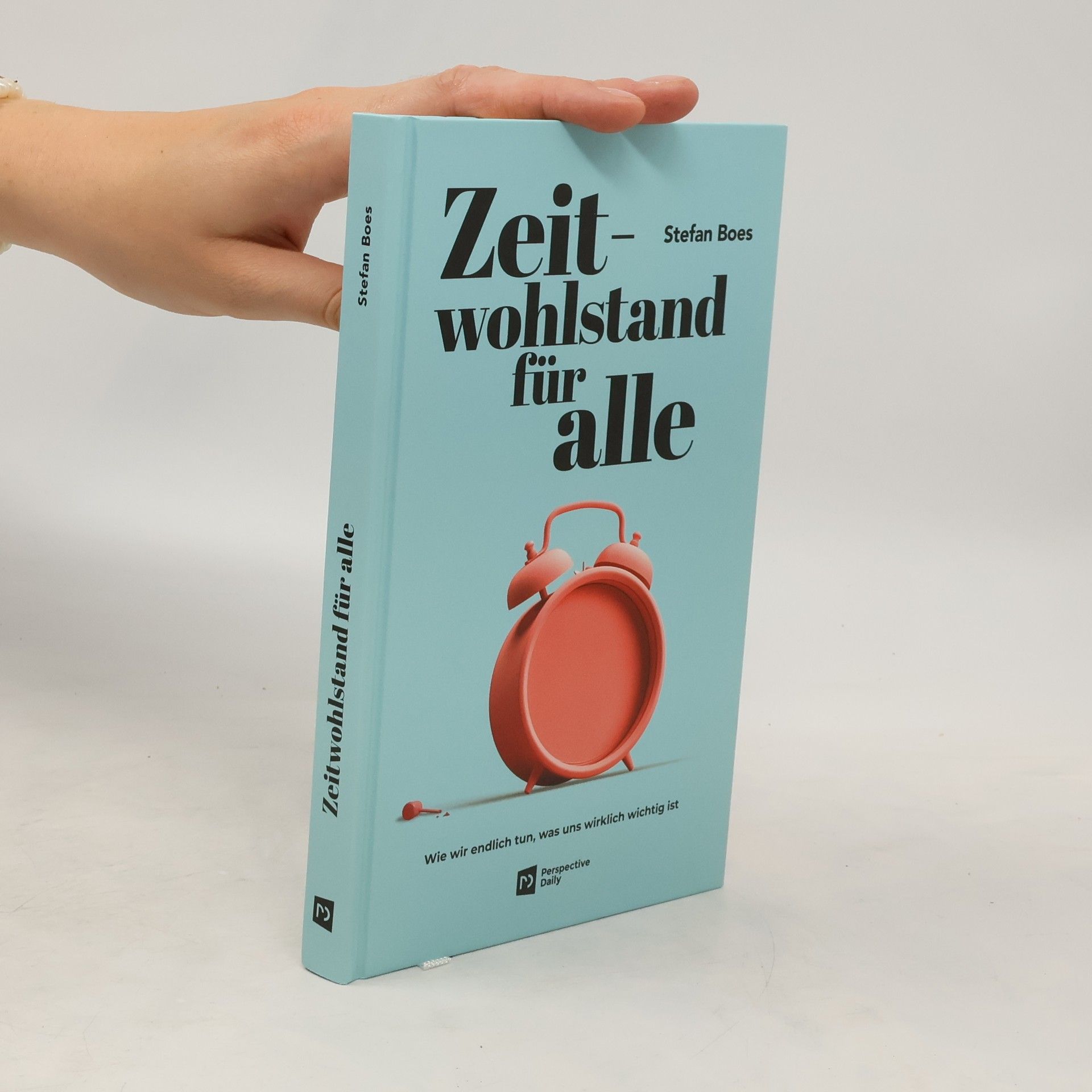 Stefan Boes Zeitwohlstand für alle