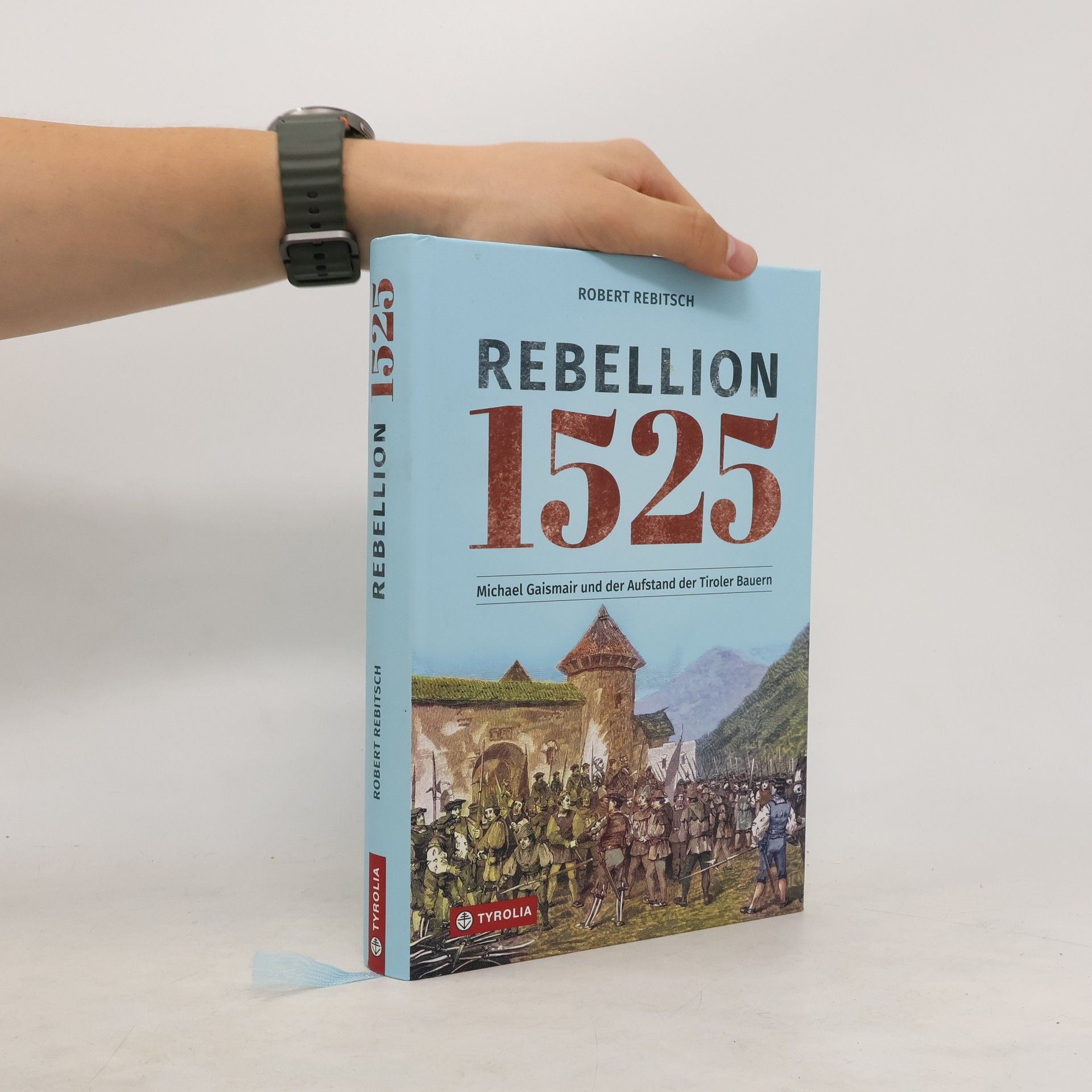 Robert Rebitsch Rebellion 1525