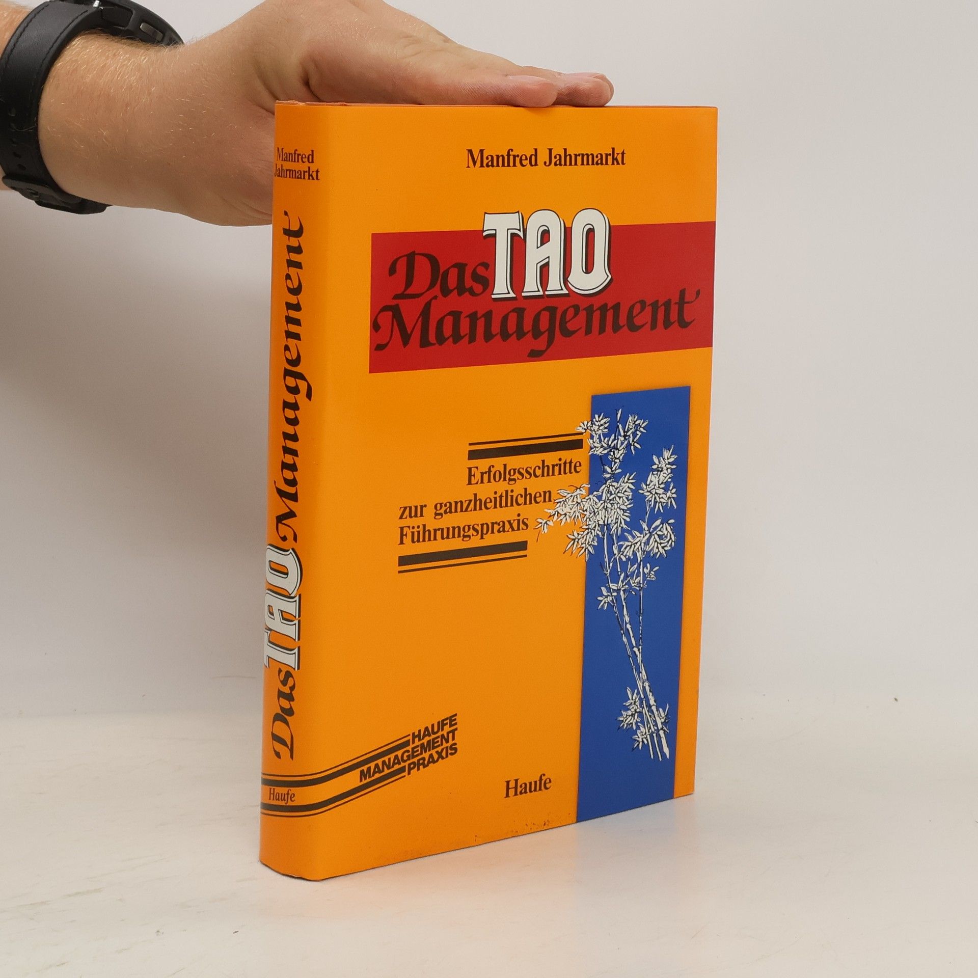 Manfred Jahrmarkt Das Tao-Management