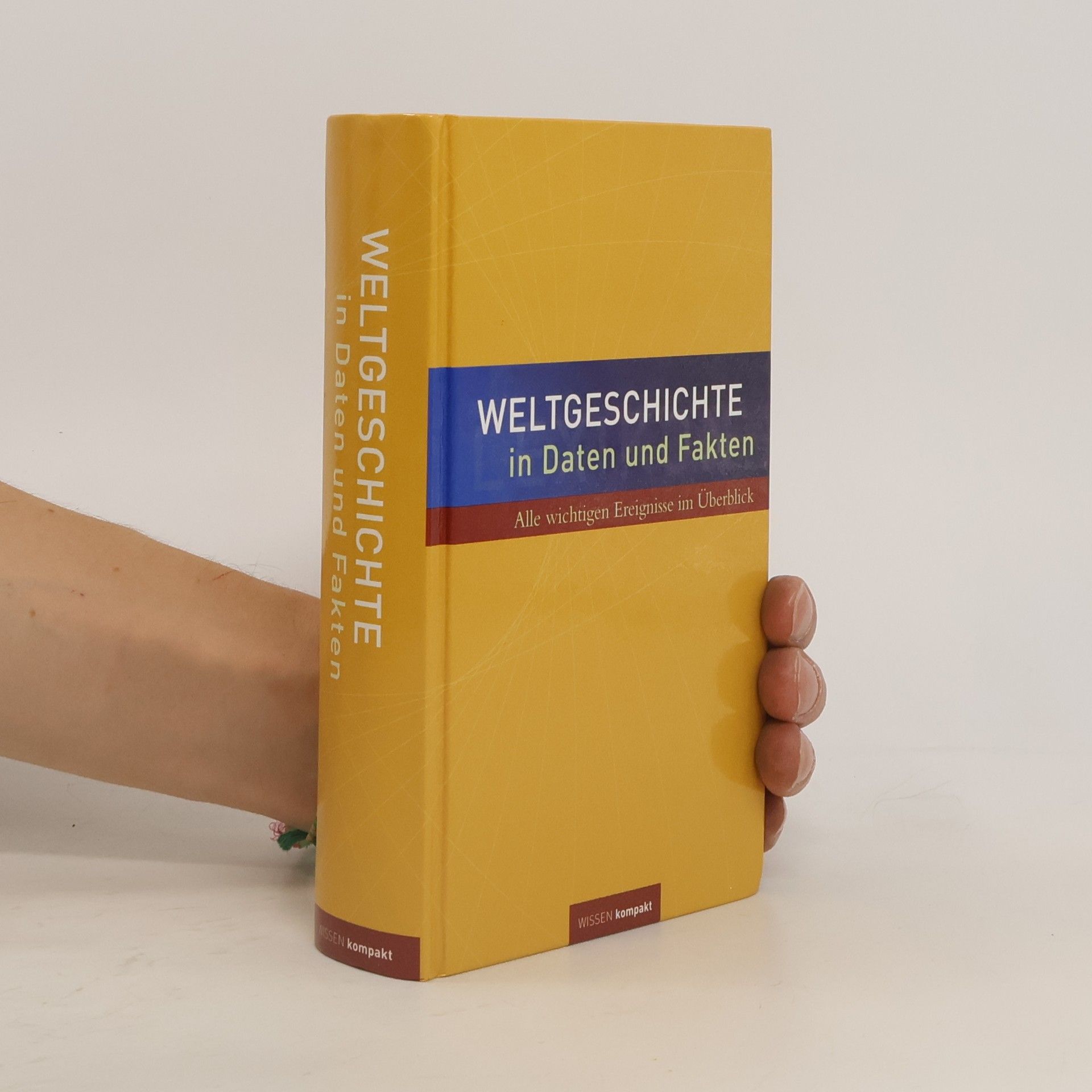 kolektiv Weltgeschichte in Daten und Fakten