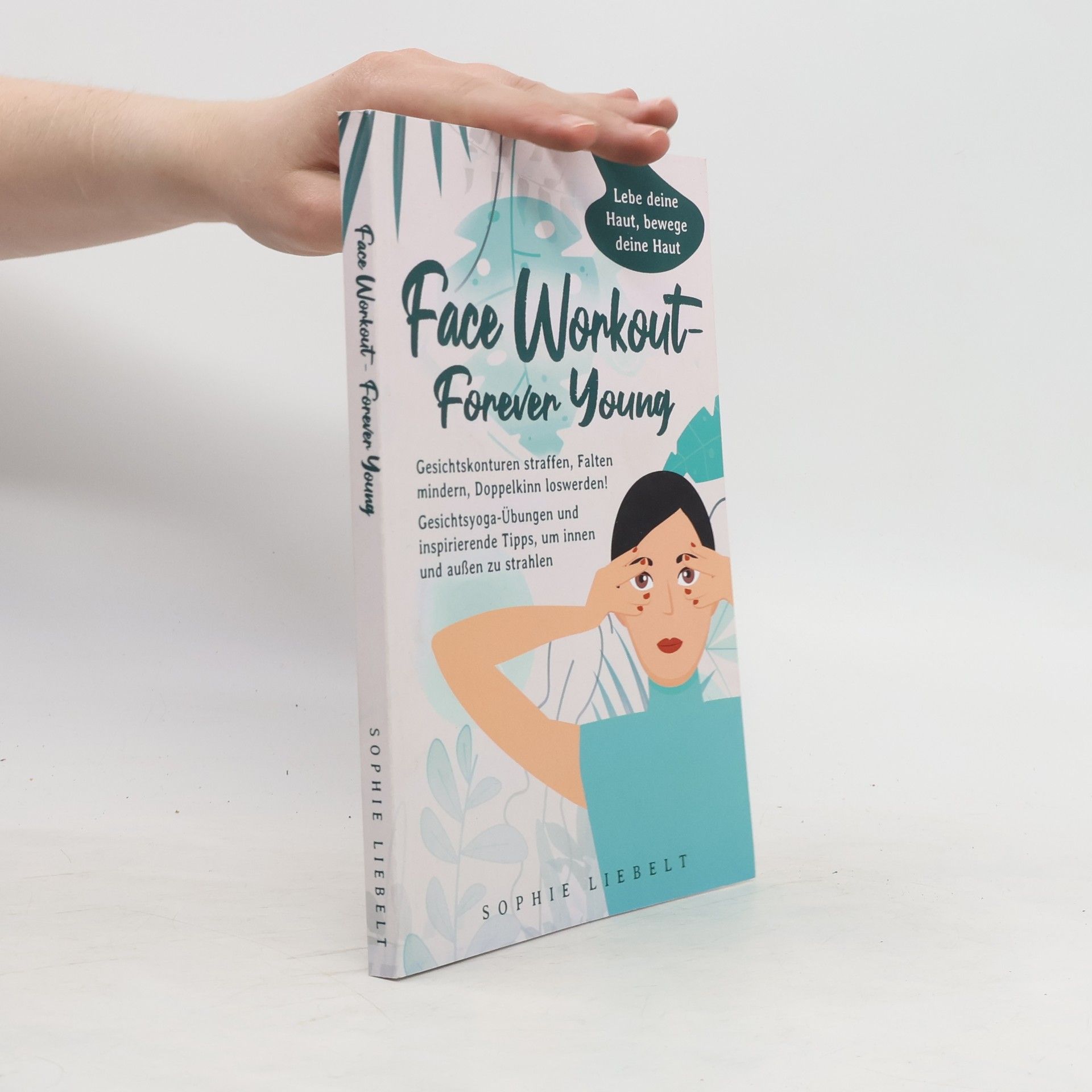 Face Workout - Forever Young