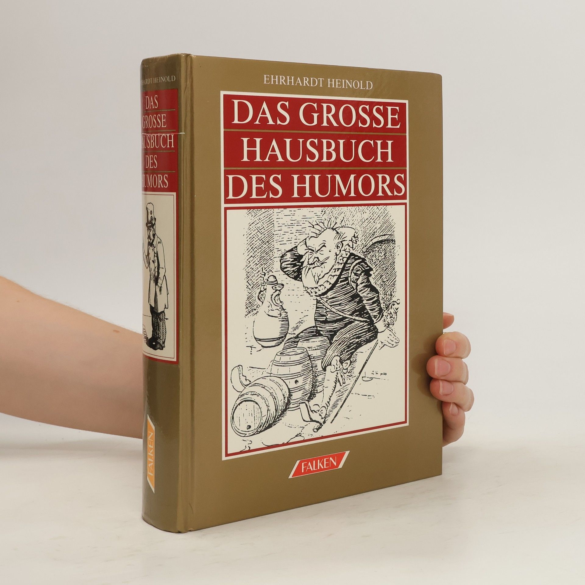 Ehrhardt Heinold Das grosse Hausbuch des Humors