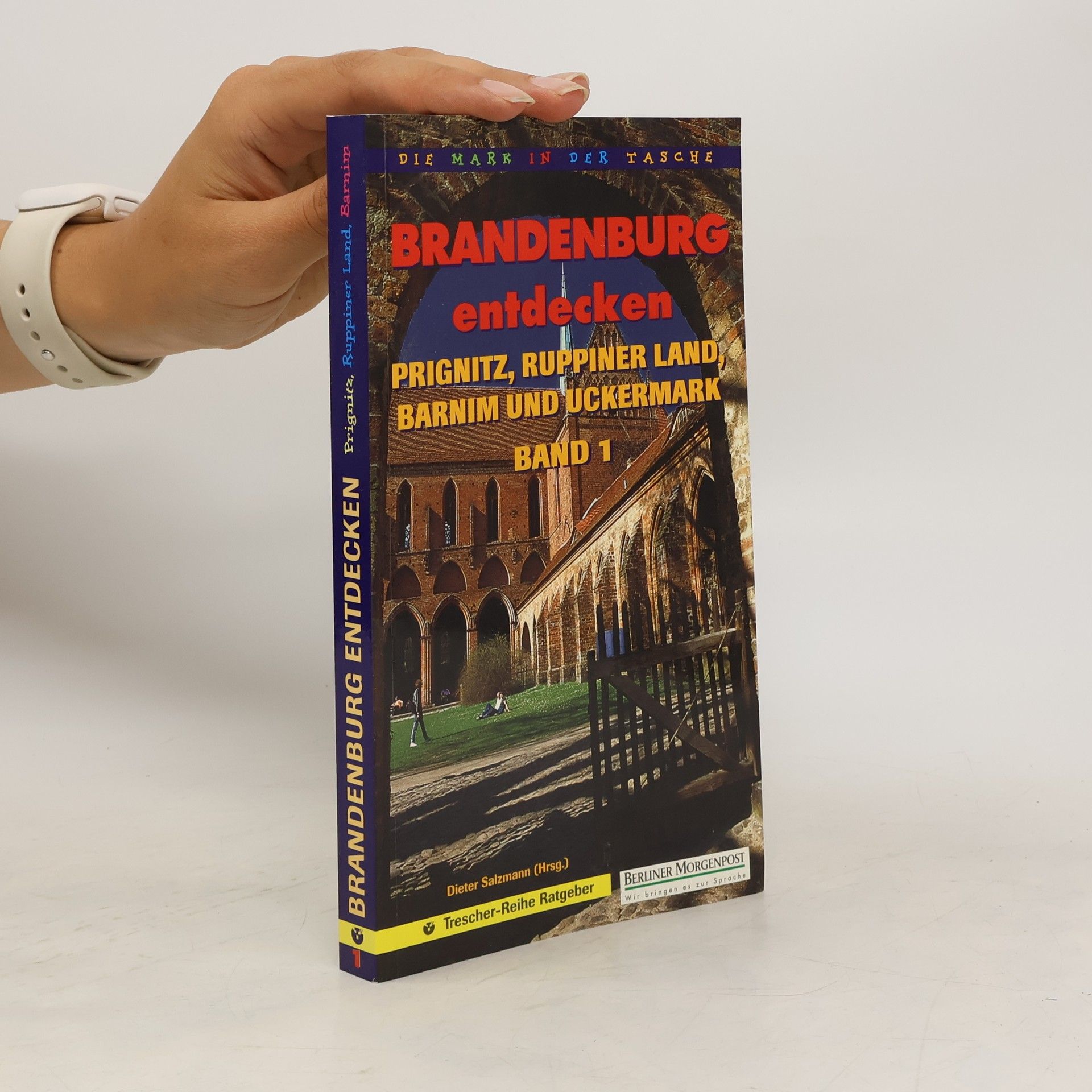 Collectif d'auteurs Brandenburg entdecken I.