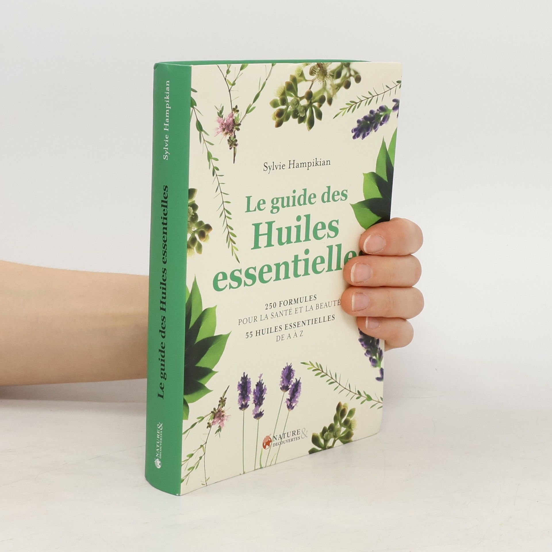 Sylvie Hampikian Le guide des Huiles essentielles