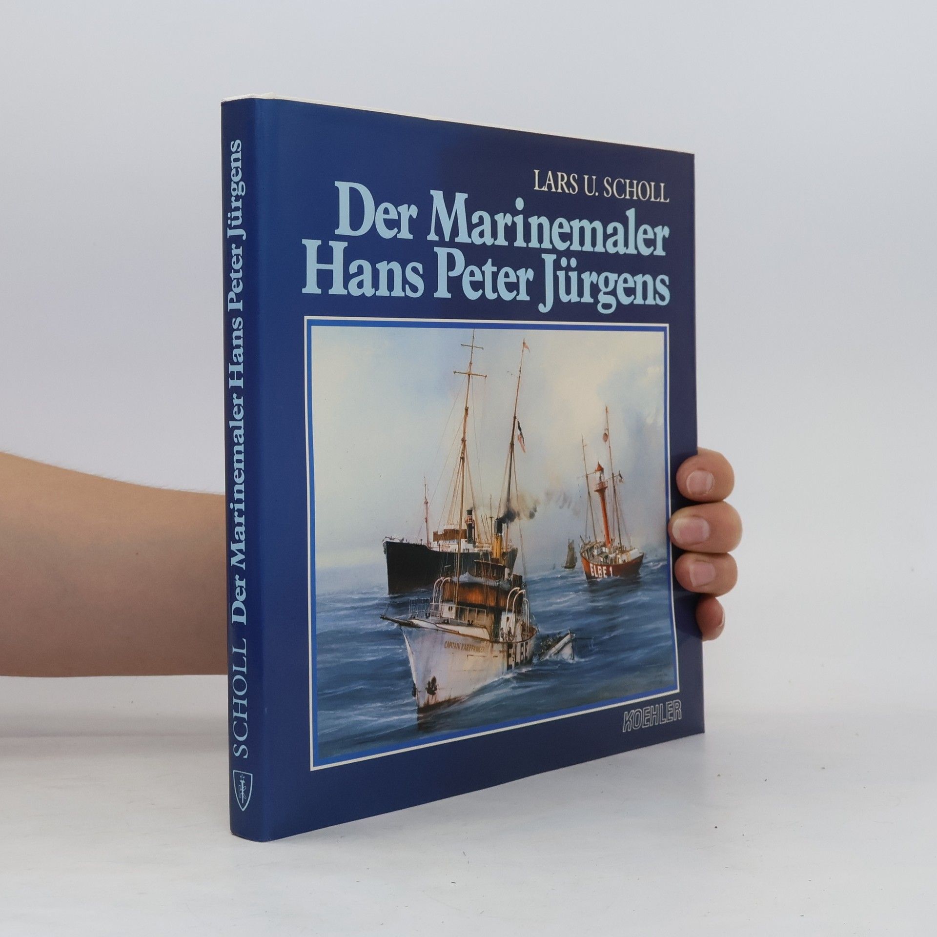 Hans Peter Jürgens Der Marinemaler Hans Peter Jürgens