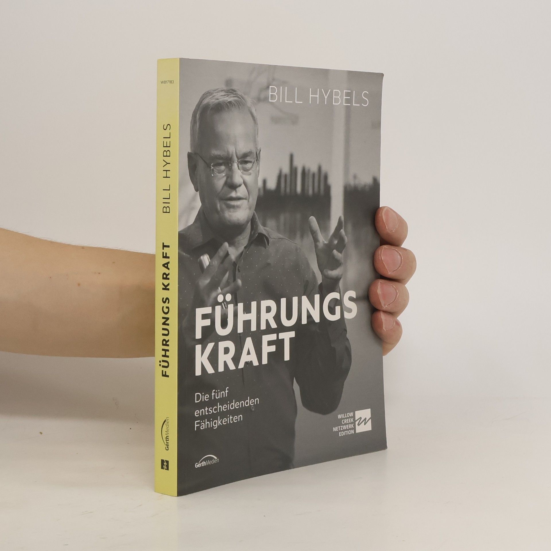 Bill Hybels Führungs kraft