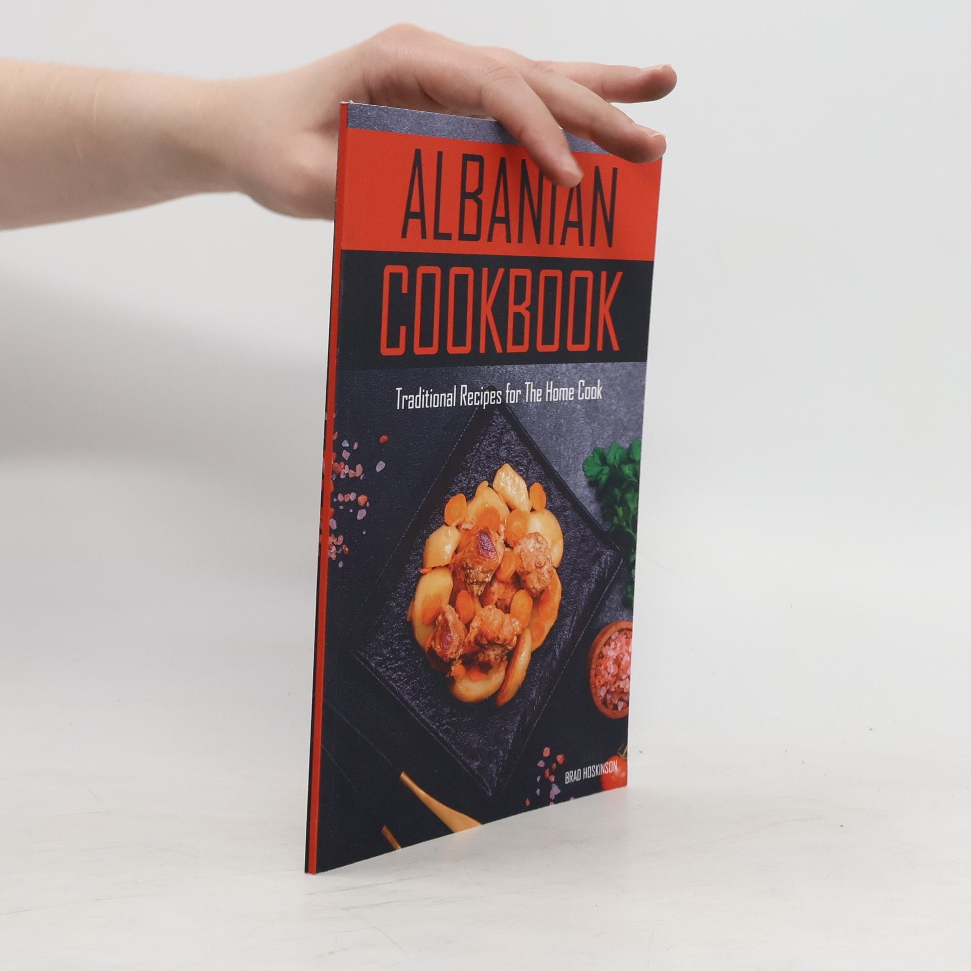 Brad Hoskinson Albanian Cookbook