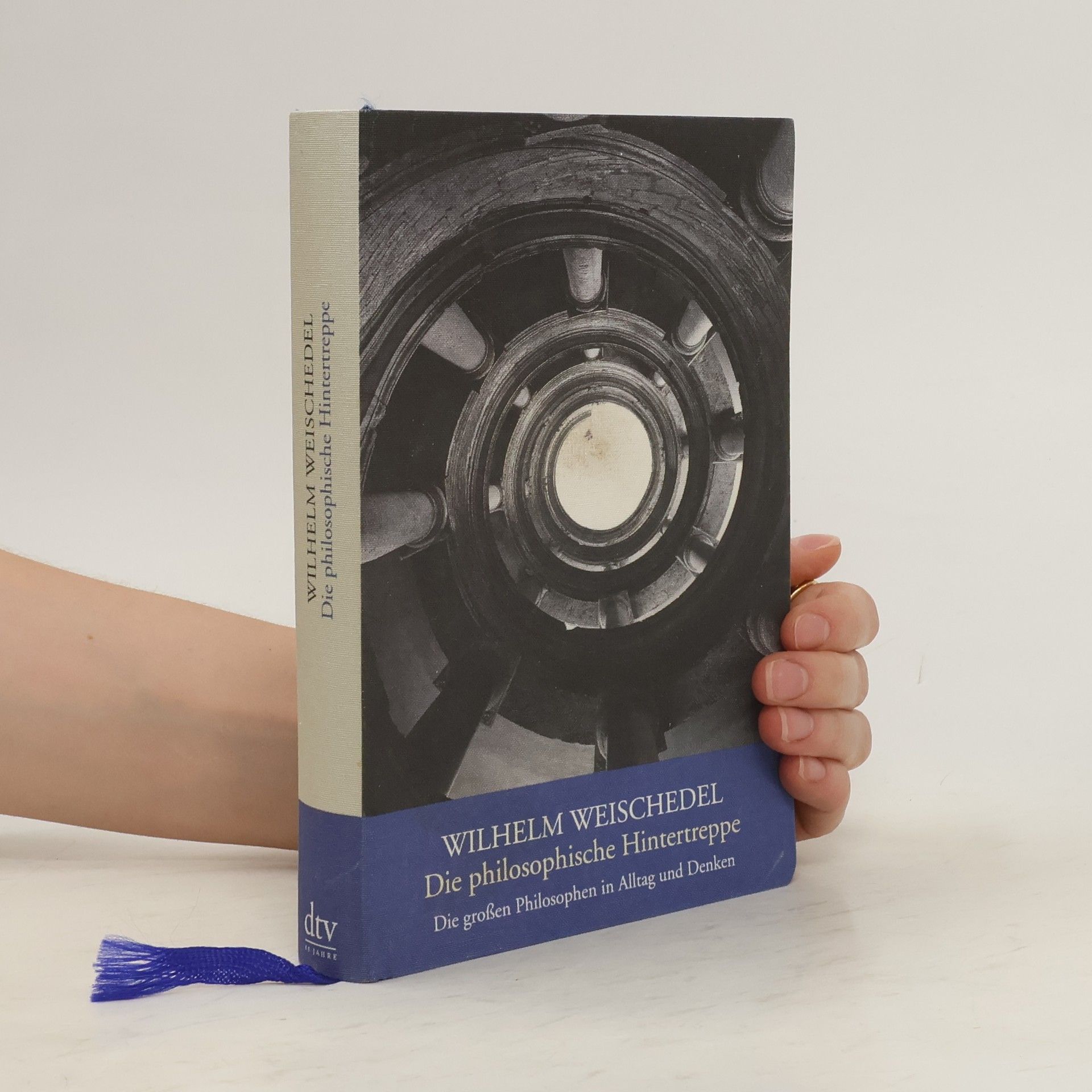 Weischedel Wilhelm Die philosophische Hintertreppe