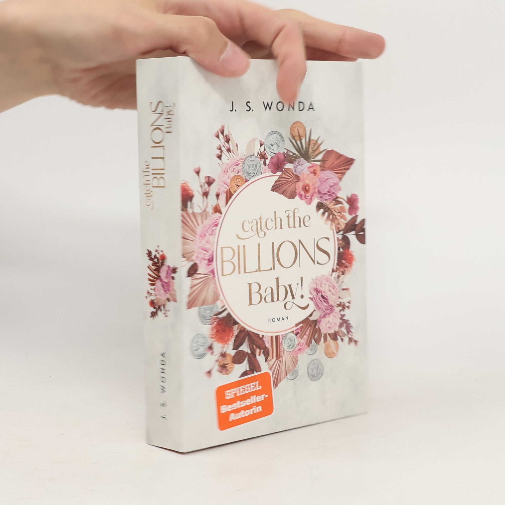 Jane S. Wonda Catch the Billions, Baby!