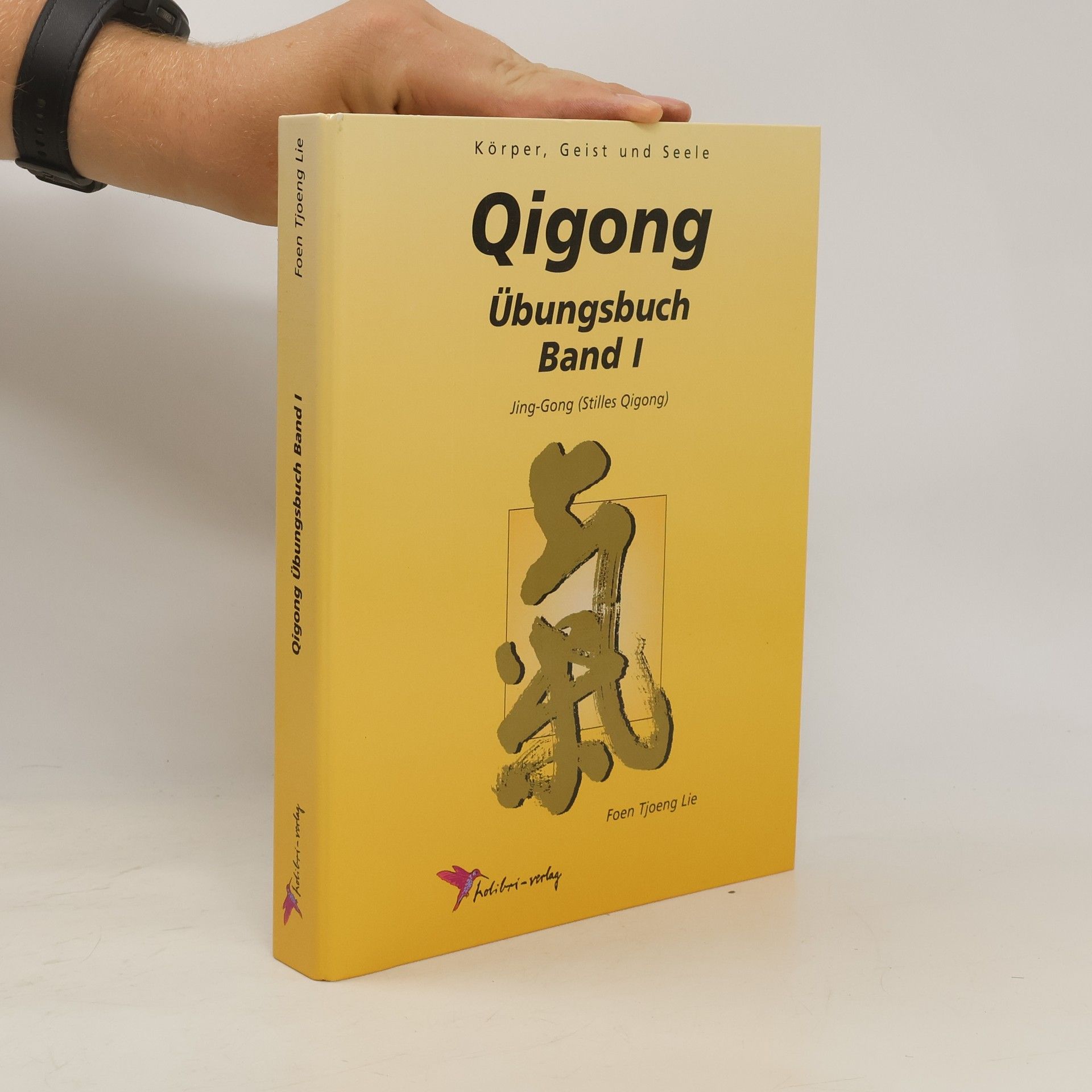 Foen Tjoeng Lie Jing-Gong (Stilles Qigong)