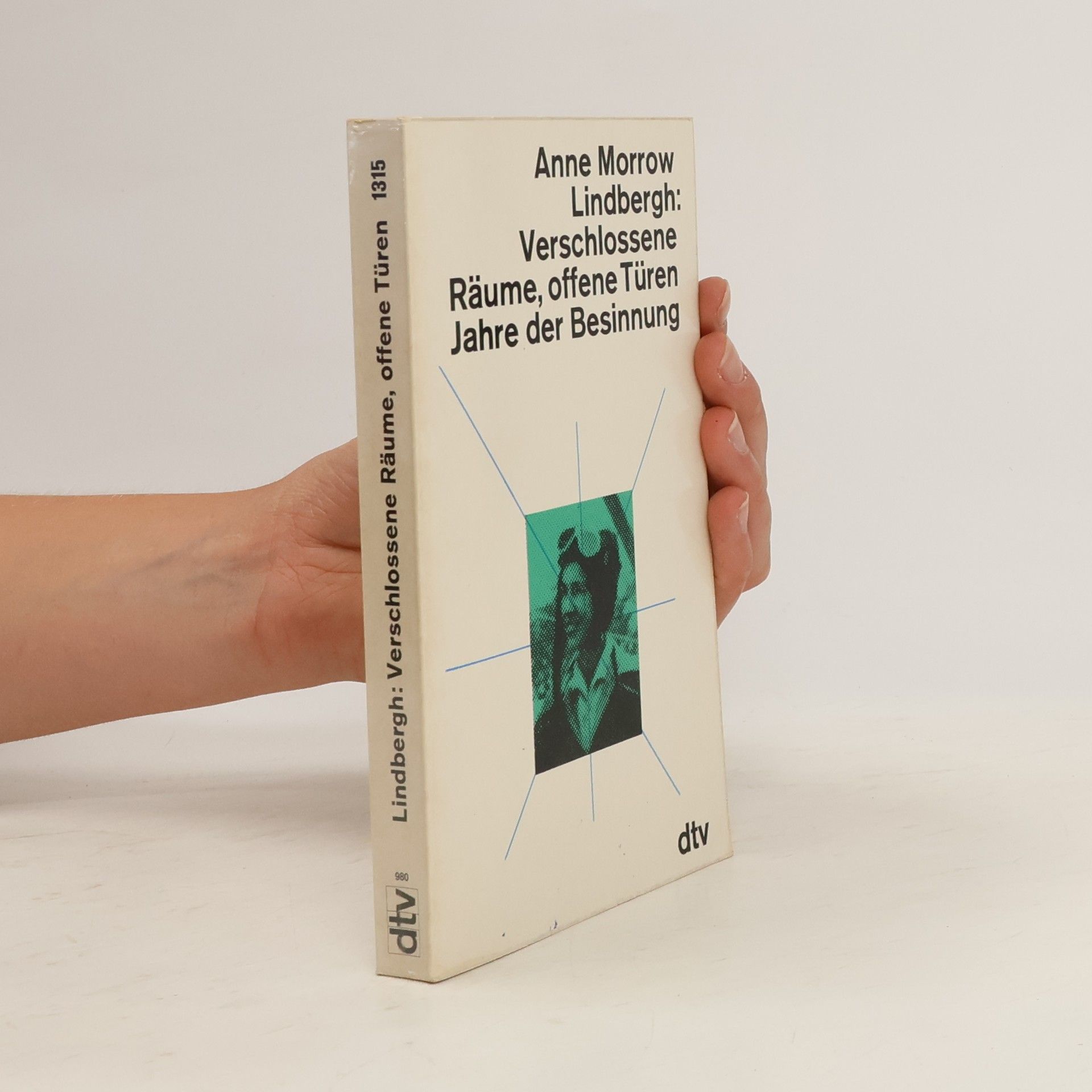 Anne Morrow Lindbergh Verschlossene Räume, offene Türen