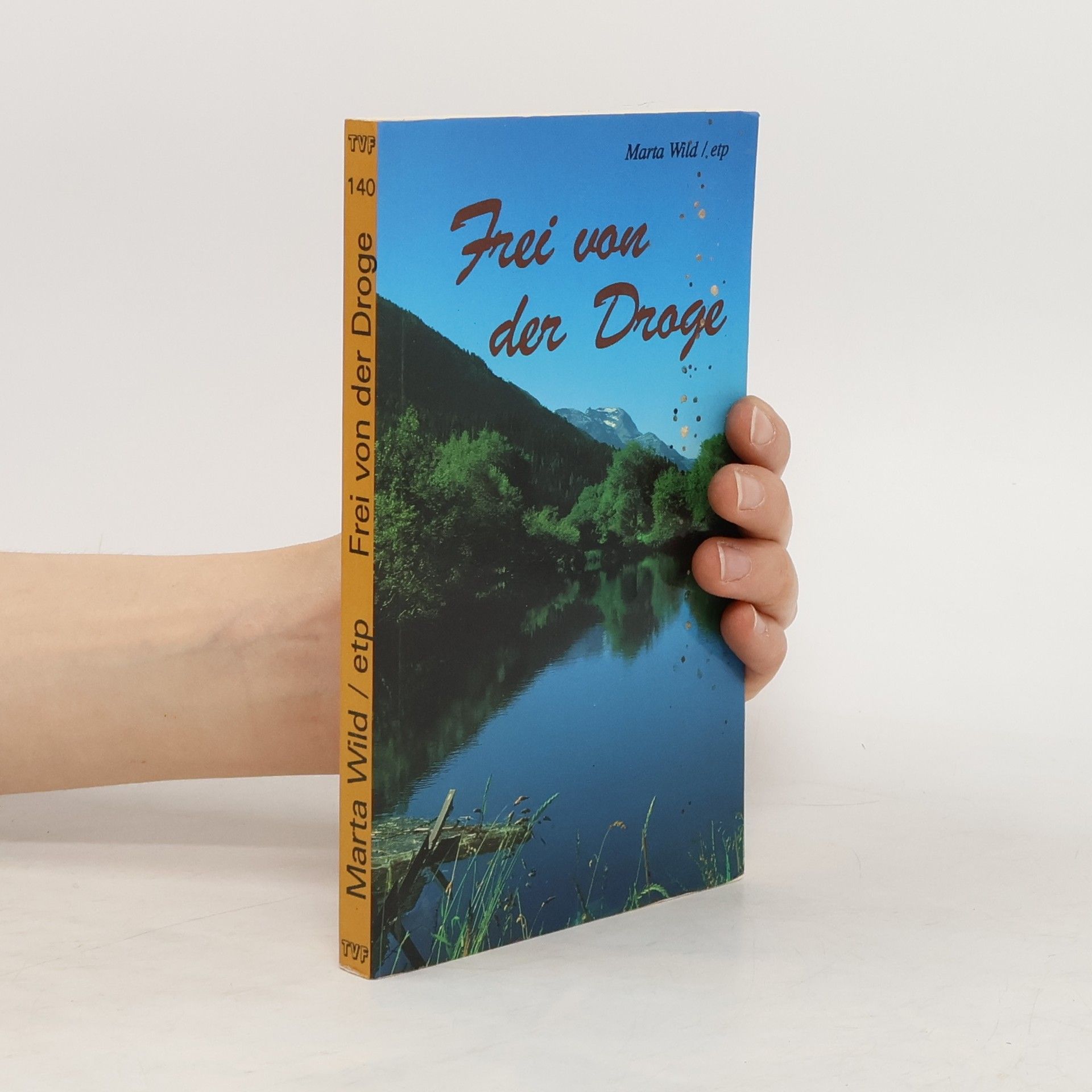 Marta Wild Frei von der Droge