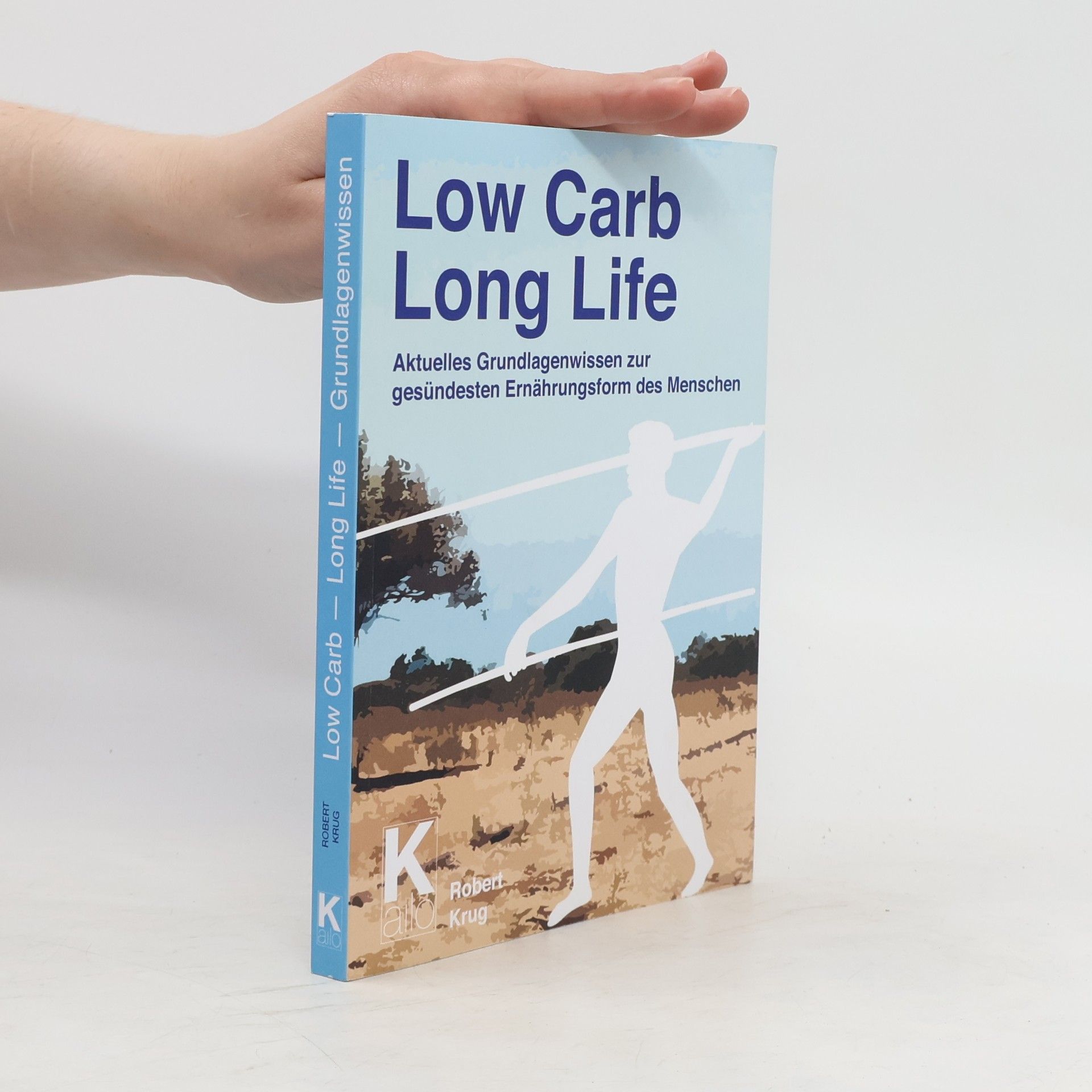 Robert Krug Low Carb Long Life