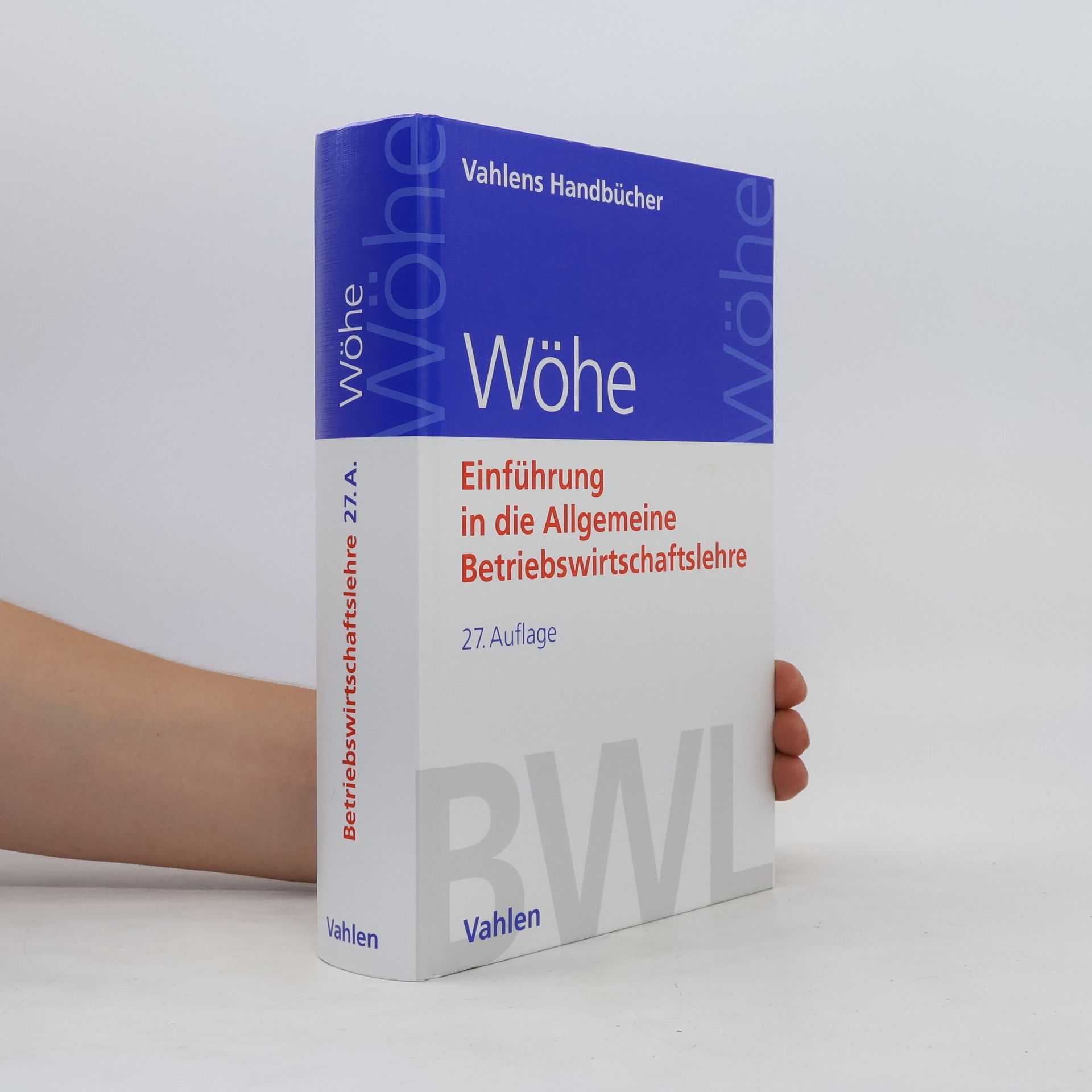 Günter Wöhe Wöhe Einführung in die Allgemeine Betriebswirtschaftslehre