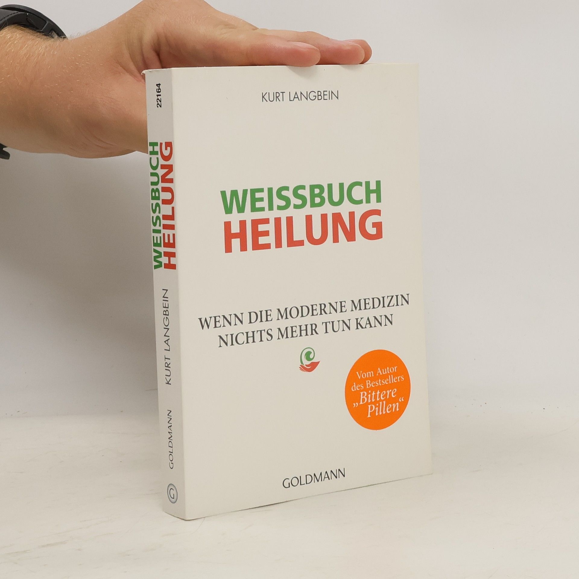 Kurt Langbein Weißbuch Heilung