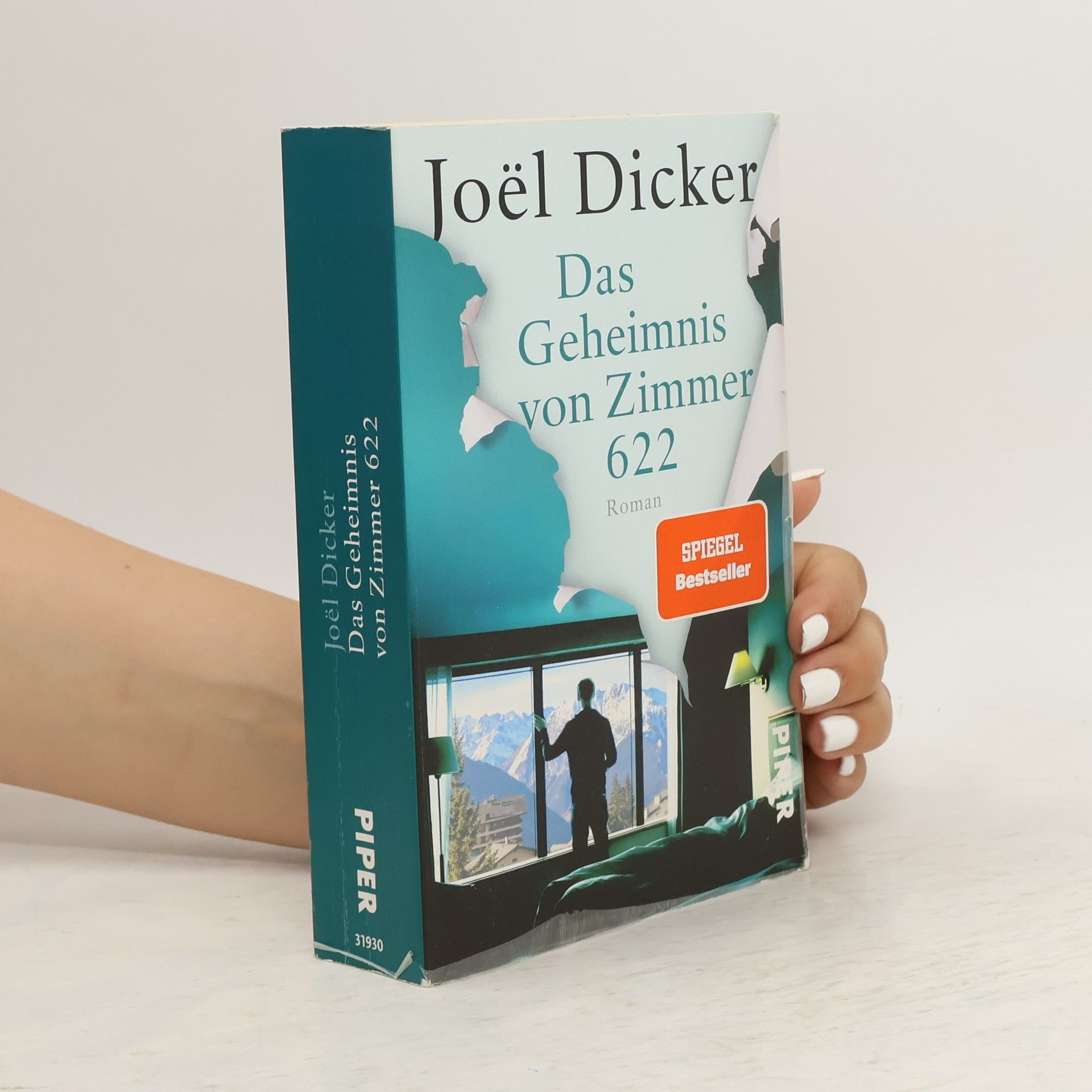 Joël Dicker Das Geheimnis von Zimmer 622