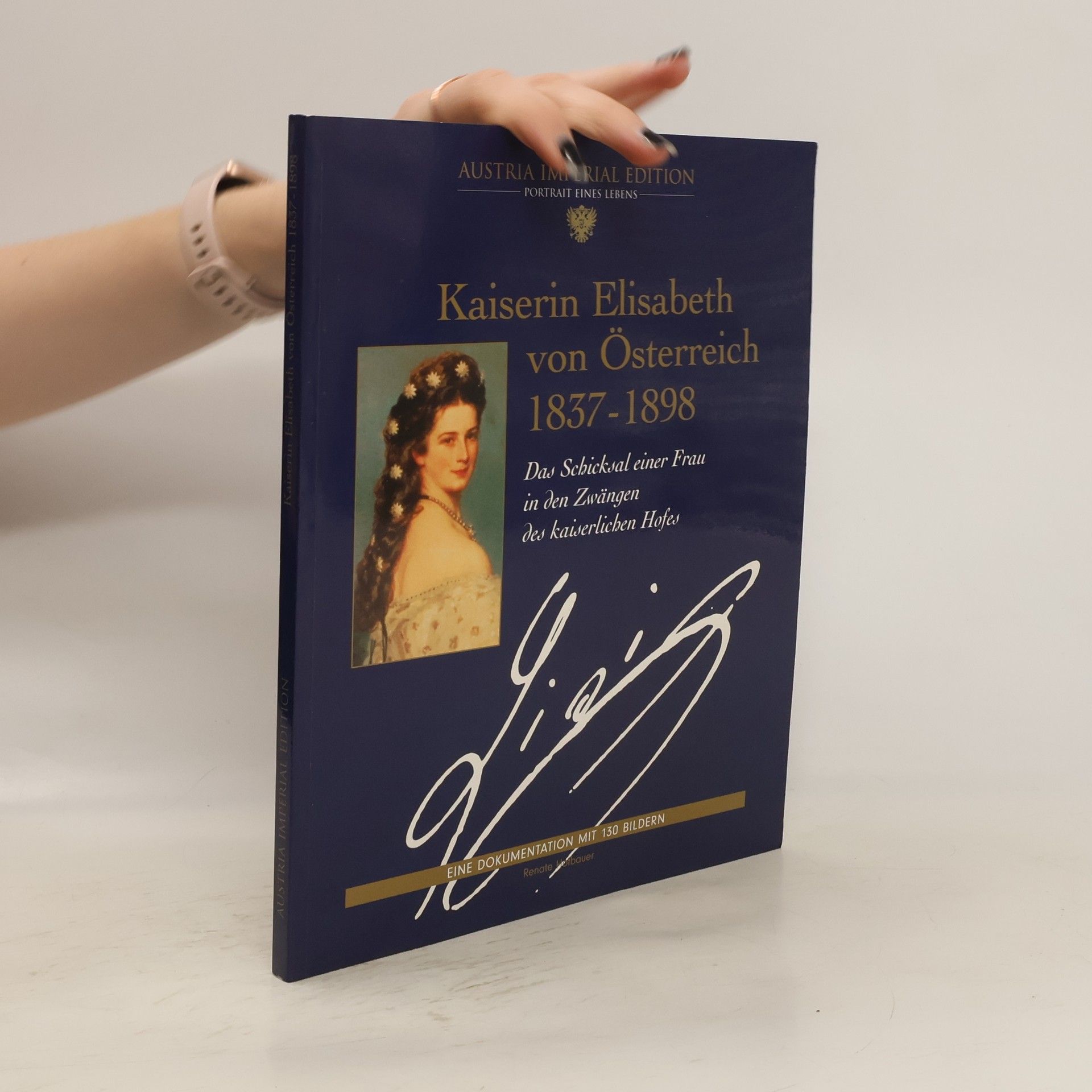 Renata Stephan Kaiserin Elisabeth von Österreich 1837-1898