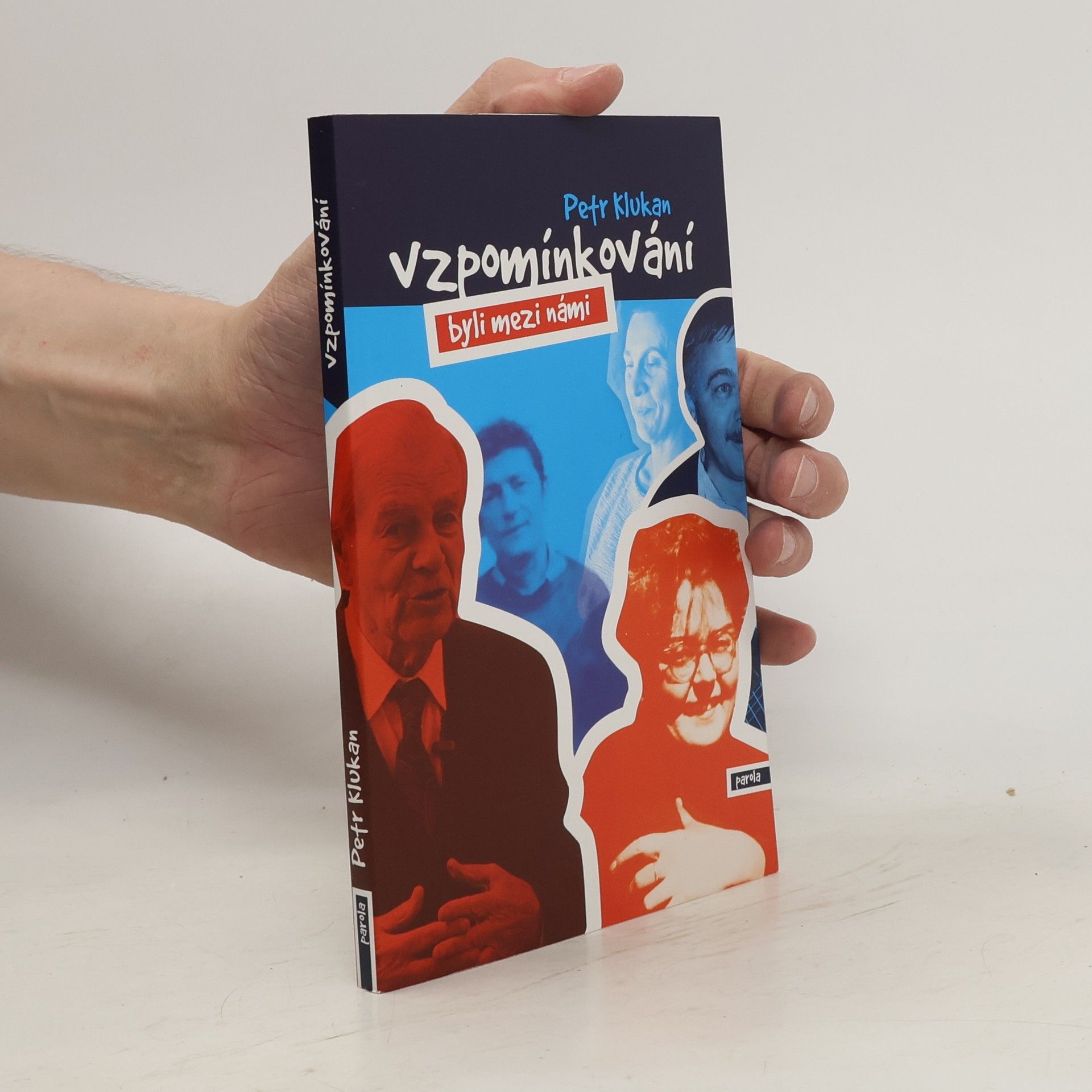 Petr Klukan Vzpomínkování