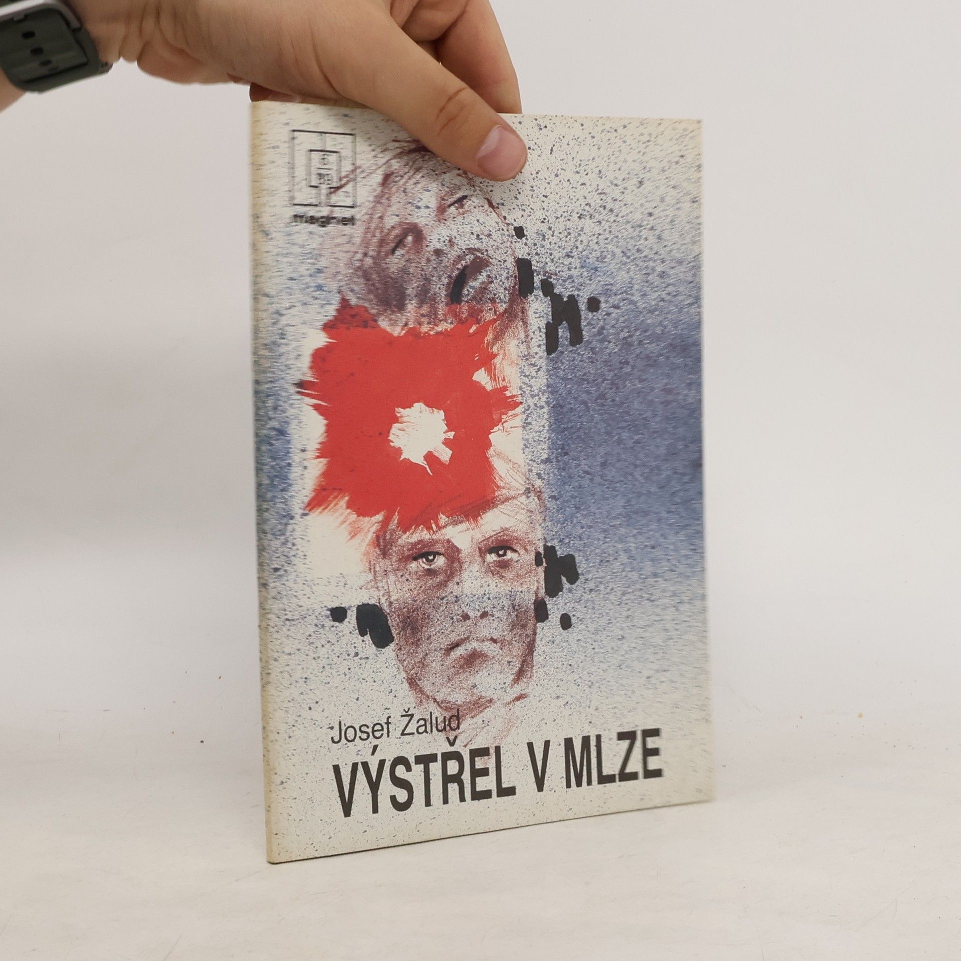 Josef Žalud Výstřel v mlze