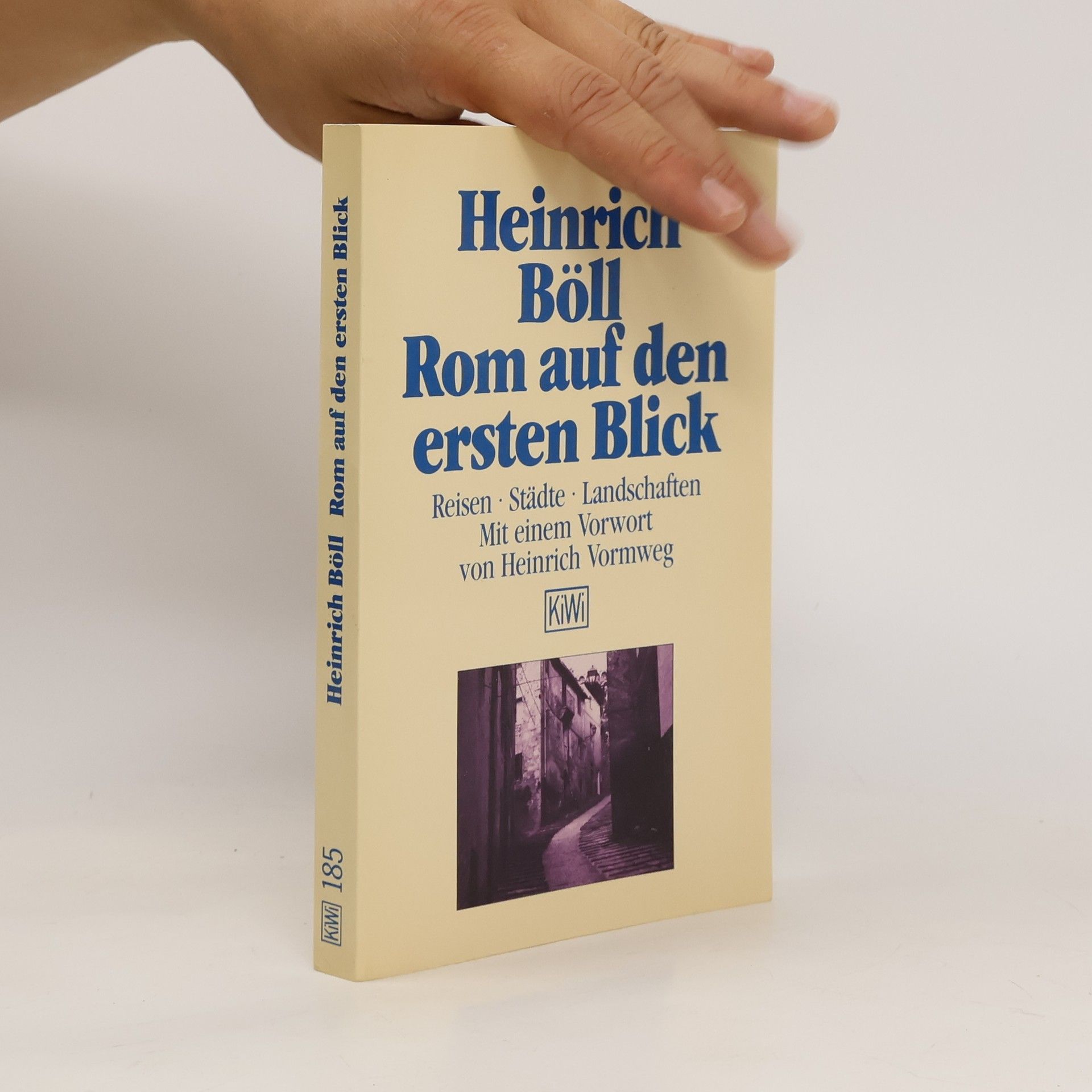 Heinrich Böll Rom auf den ersten Blick