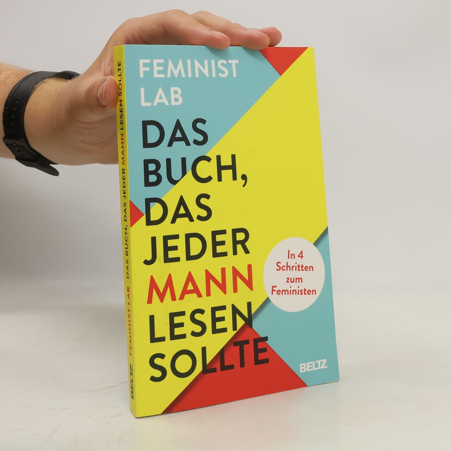Feminist Feminist Lab Das Buch, das jeder Mann lesen sollte