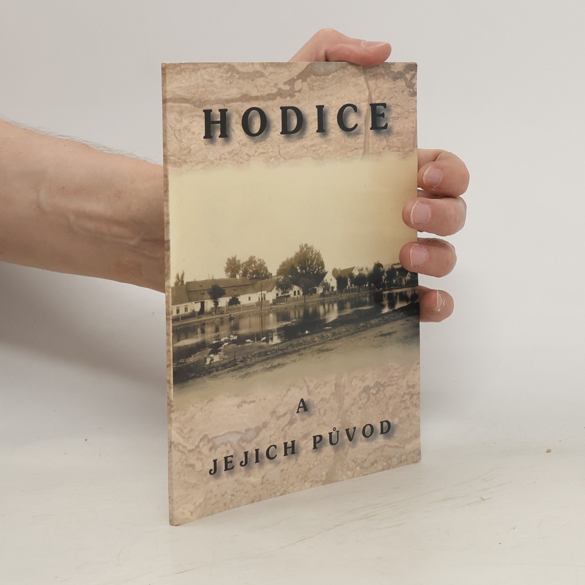 Kolektív autorov Hodice a jejich původ