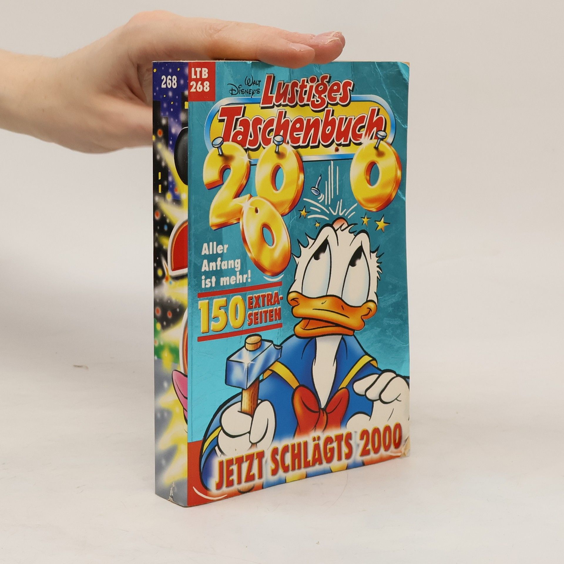 Walt Disney Lustiges Taschenbuch 268. Jetzt schlägts 2000