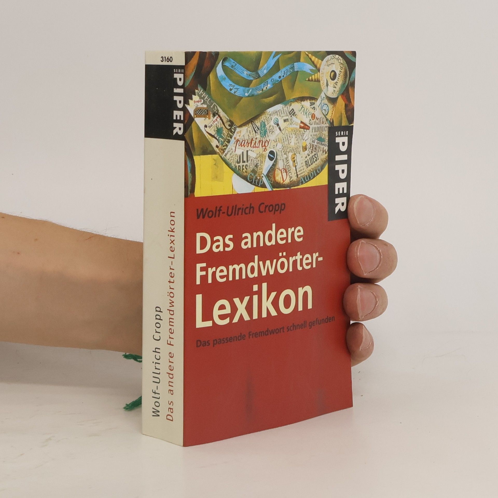Wolf-Ulrich Cropp Das andere Fremdwörter-Lexikon
