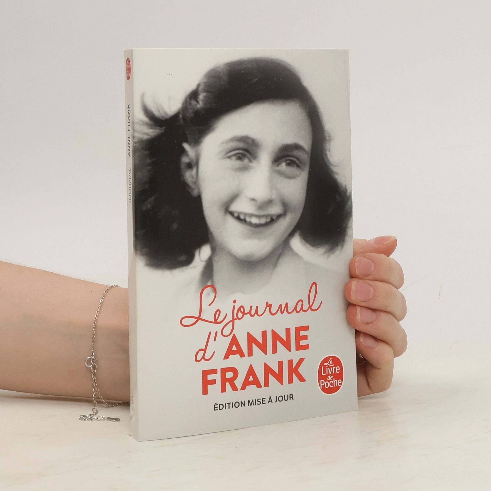 Anne Frank Le journal d'Anne Frank