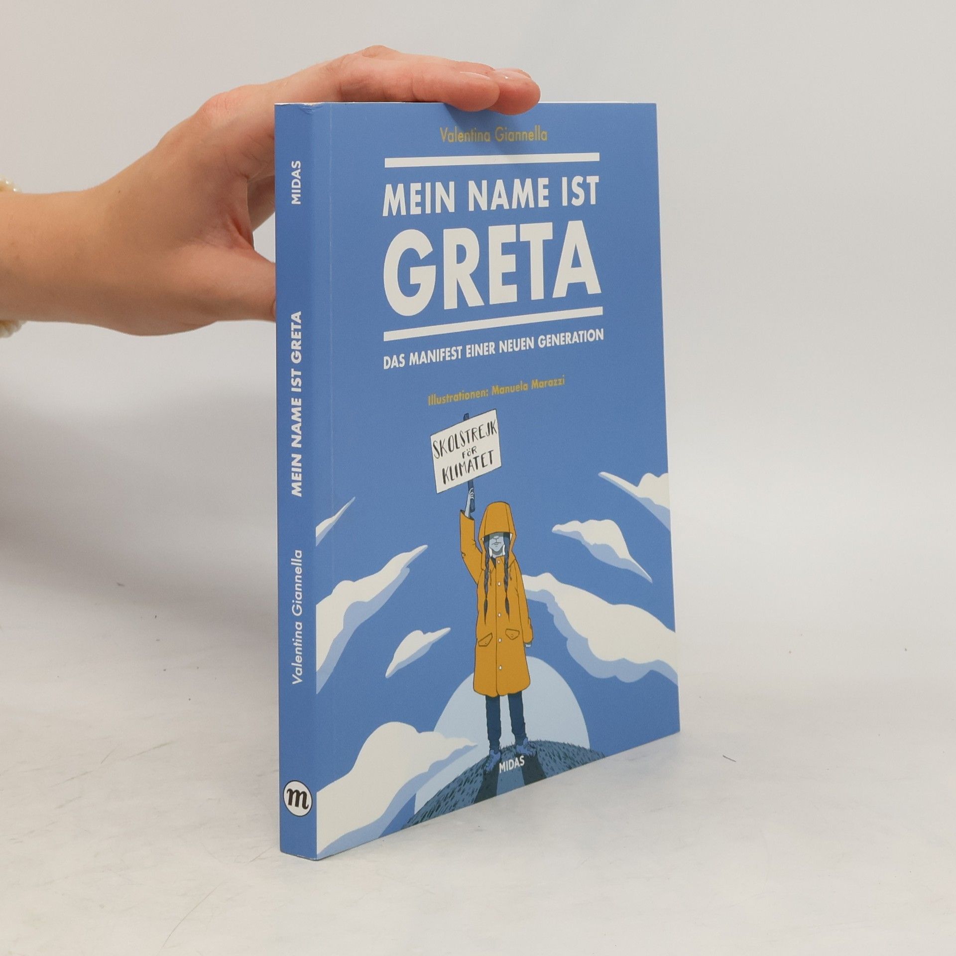 Valentina Giannella Mein Name ist Greta