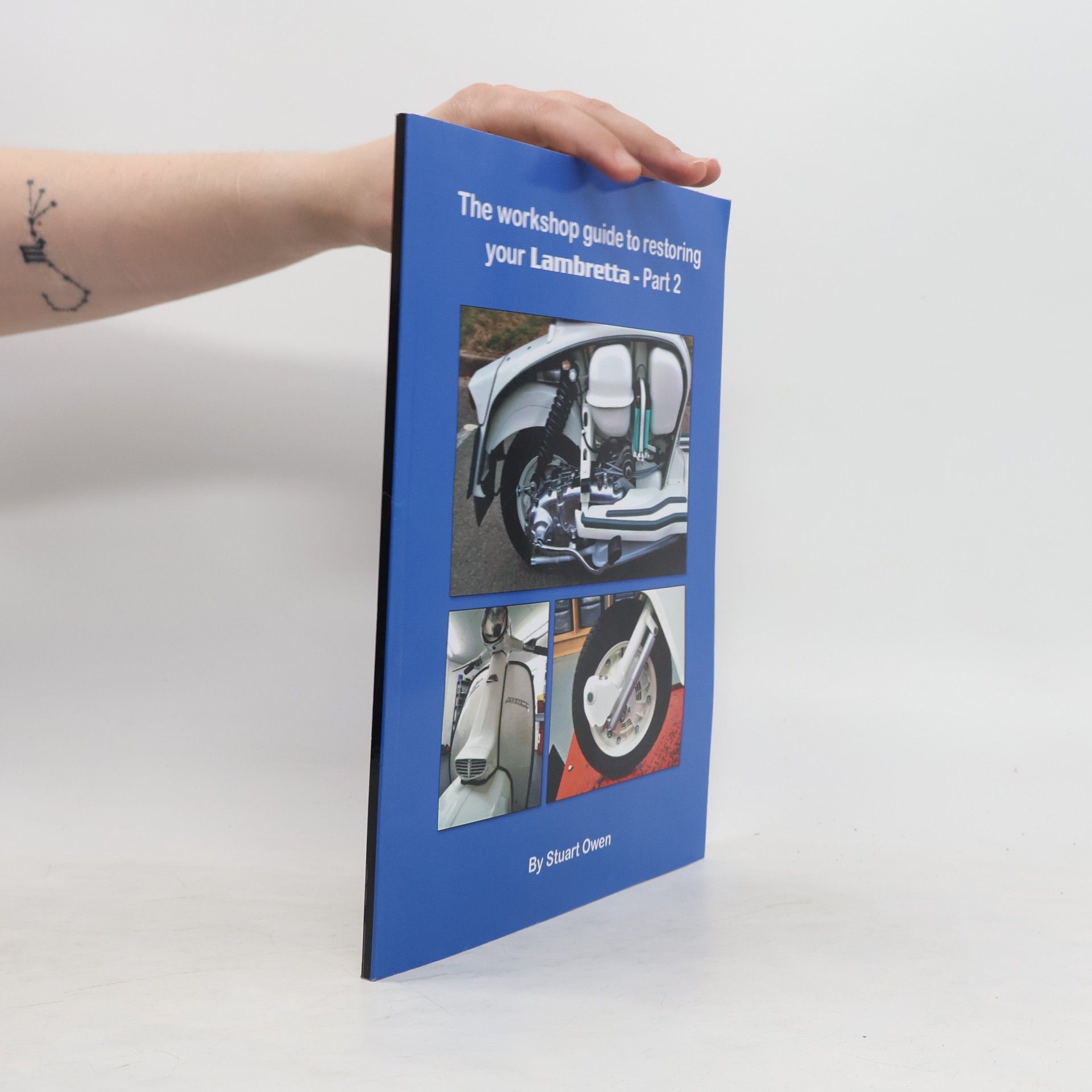 Stuart Owen The Workshop Guide to Restoring Your Lambretta - Part 2