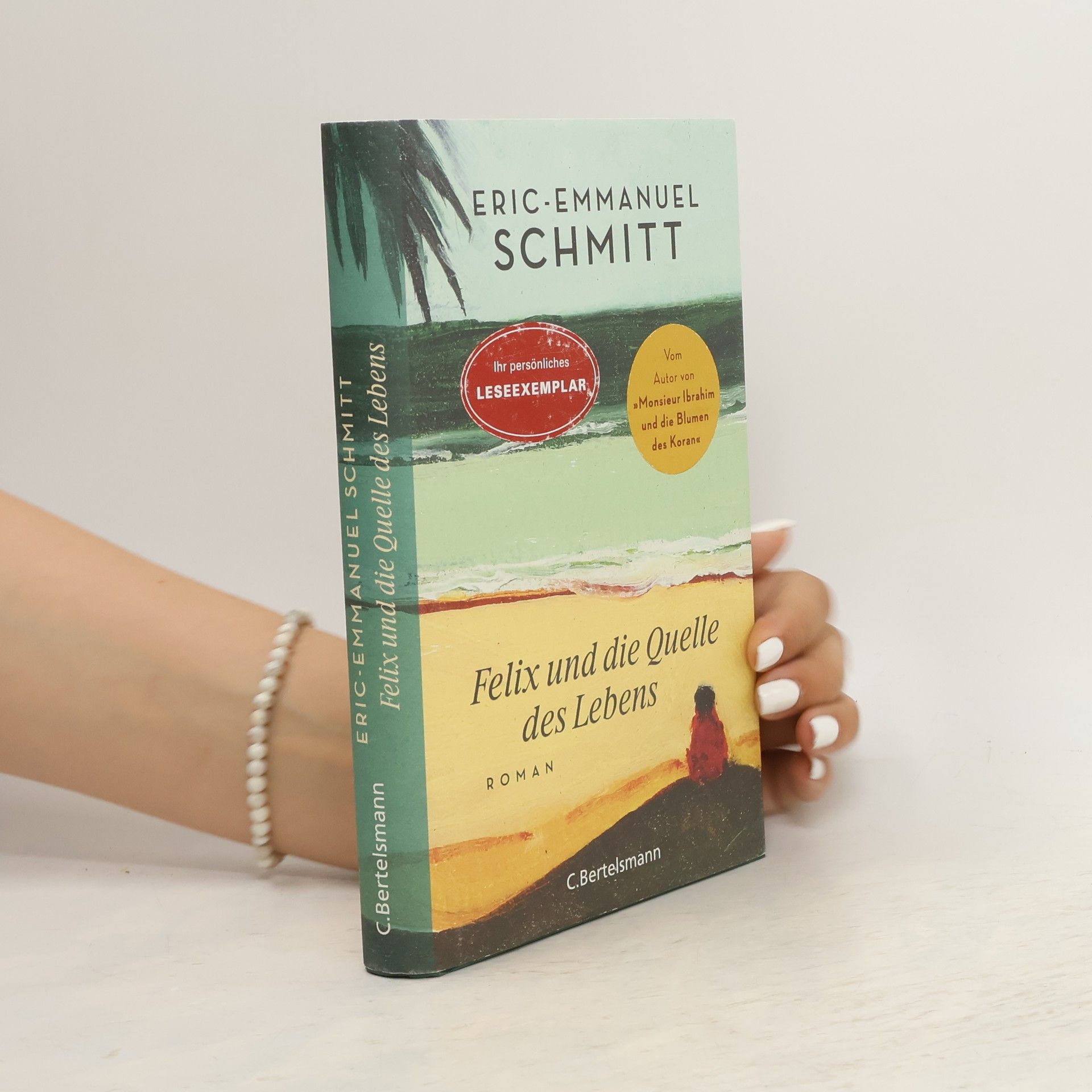 Eric Emmanuel Schmitt Felix und die Quelle des Lebens