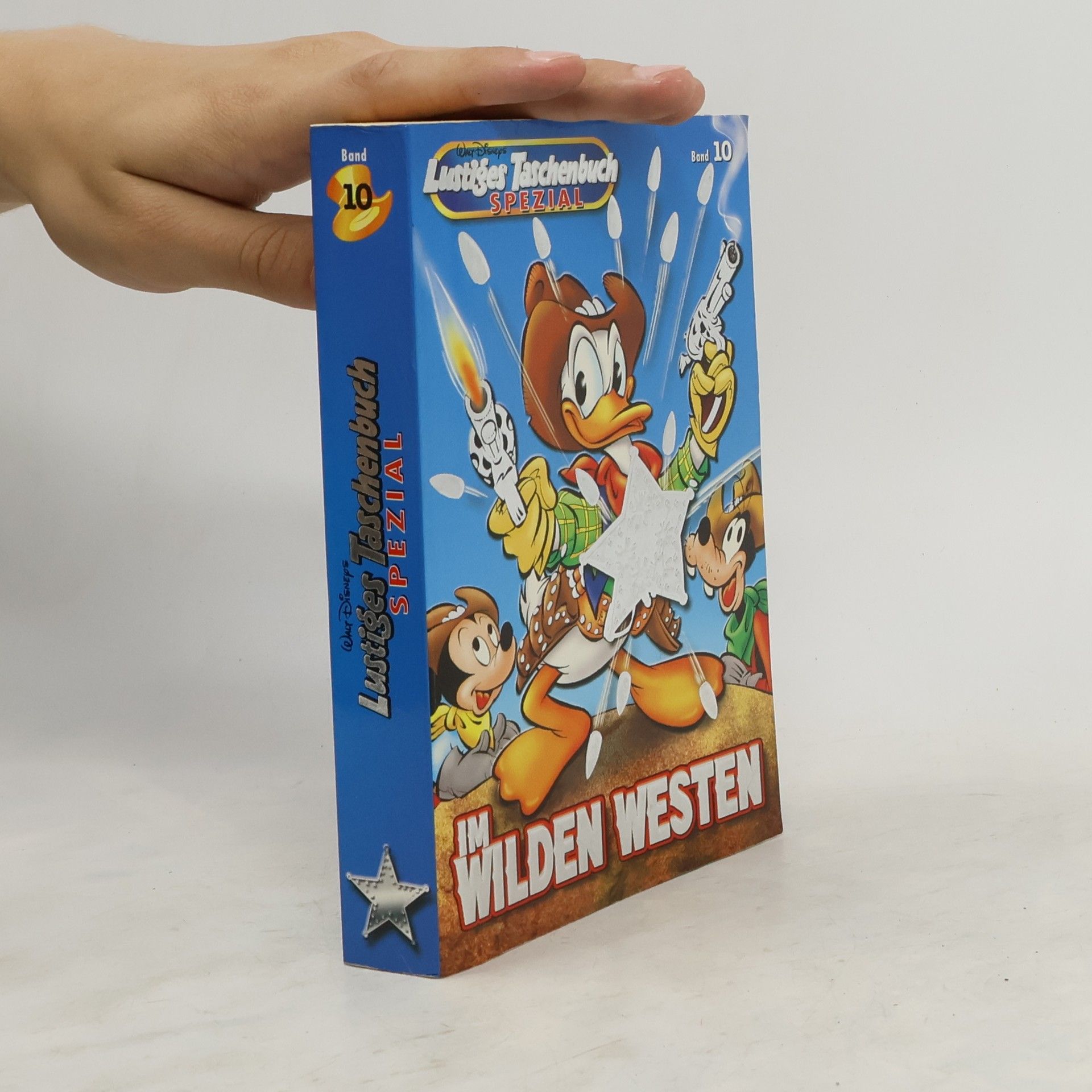 Walt Disney Lustiges Taschenbuch Spezial 10. Im Wilden Westen.