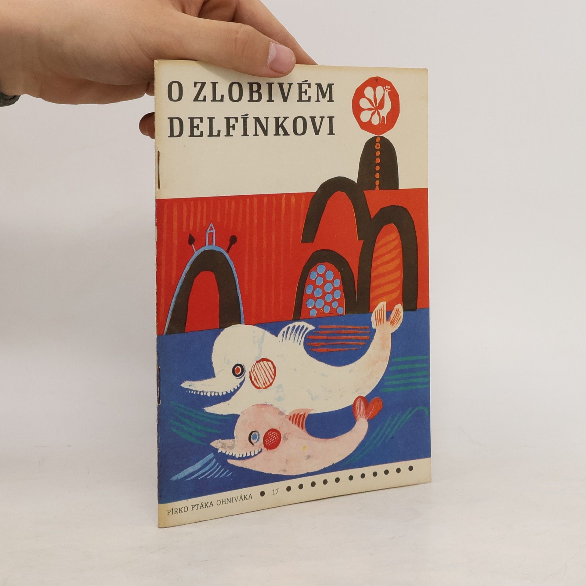 Eva Vodrážková O zlobivém delfínkovi