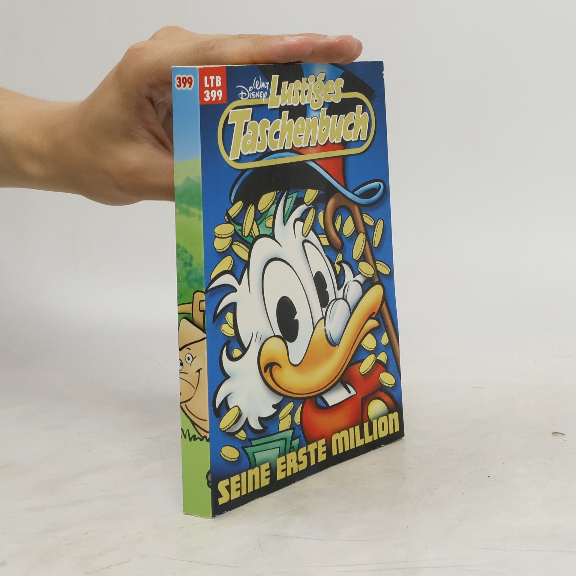 Walt Disney Lustiges Taschenbuch 399. Seine erste Million