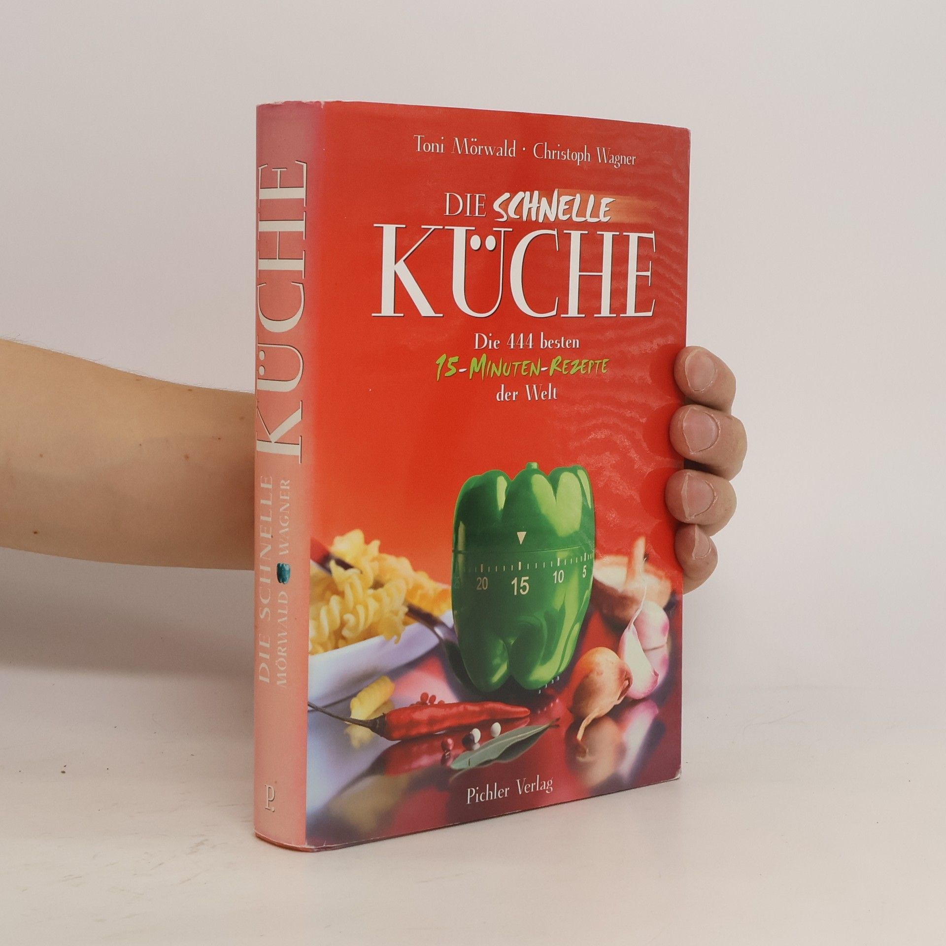 Toni Mörwald Die schnelle Küche