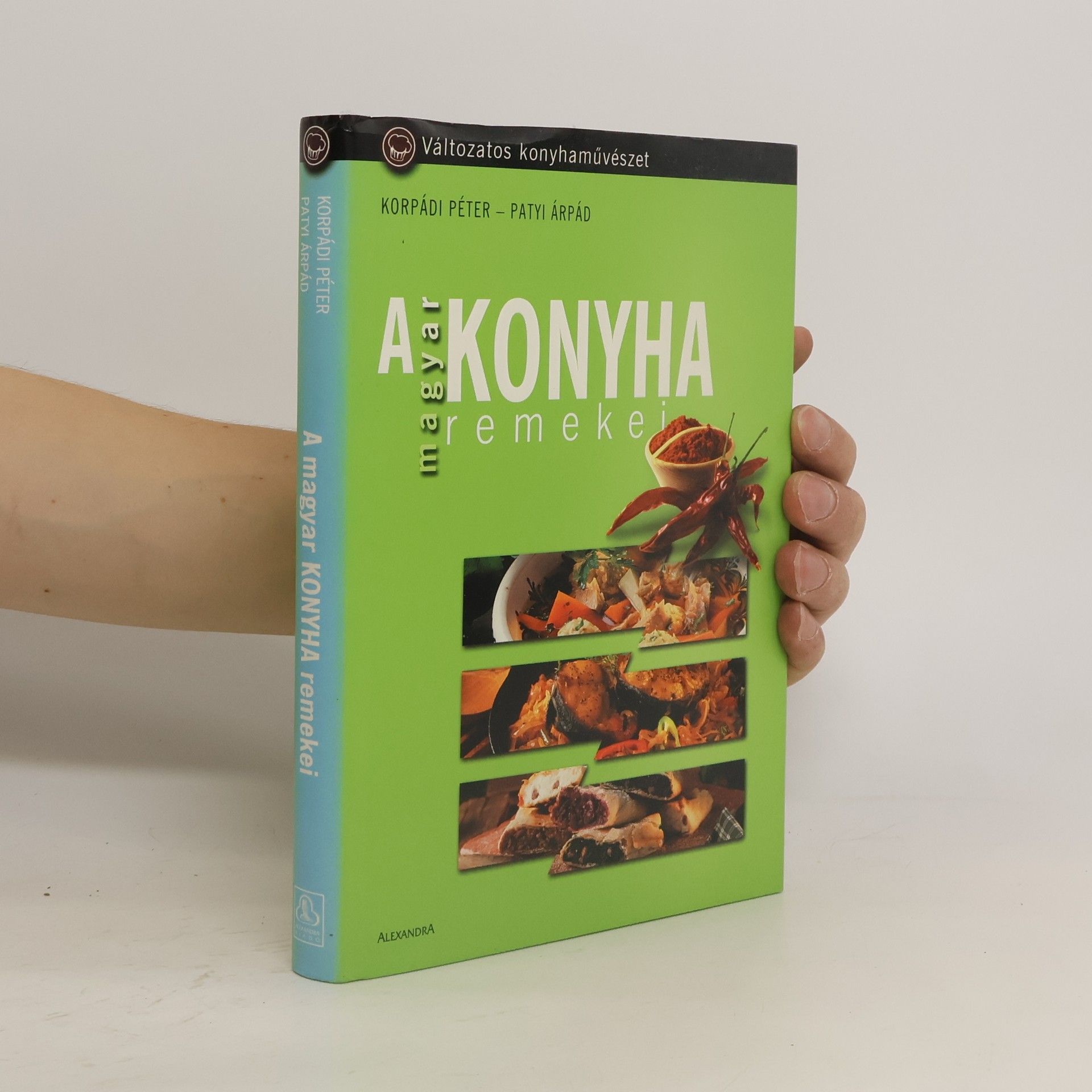 kolektiv A magyar konyha remekei