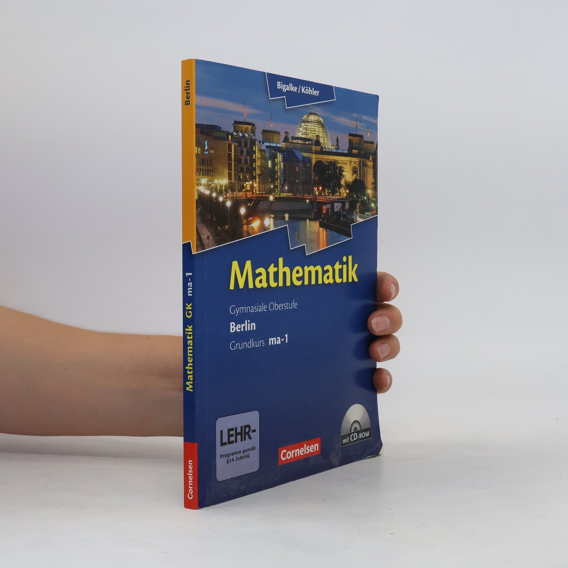 Autorenkollektiv Mathematik: Gymnasiale Oberstufe. Berlin. Grundkurs ma-1