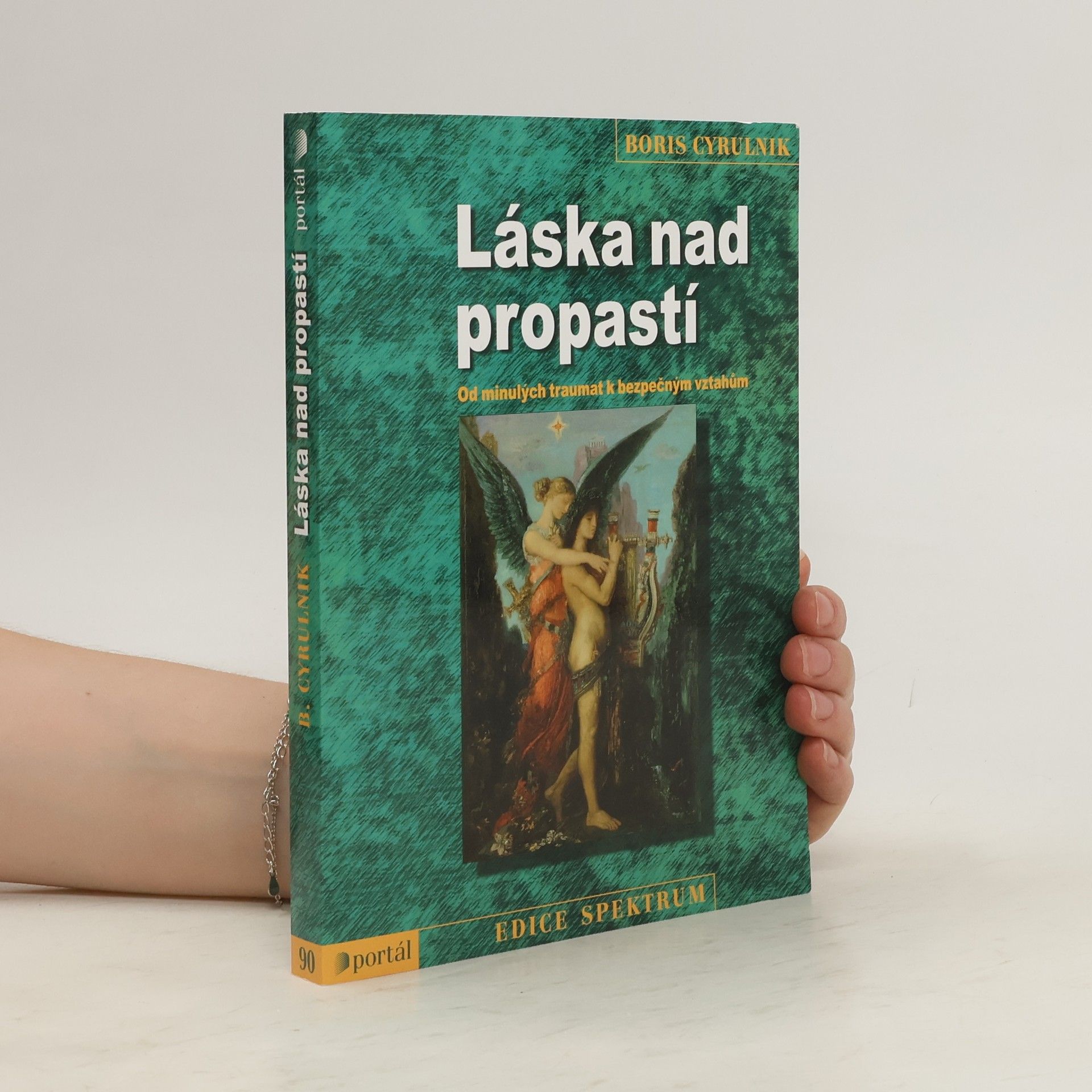 Boris Cyrulnik Láska nad propastí