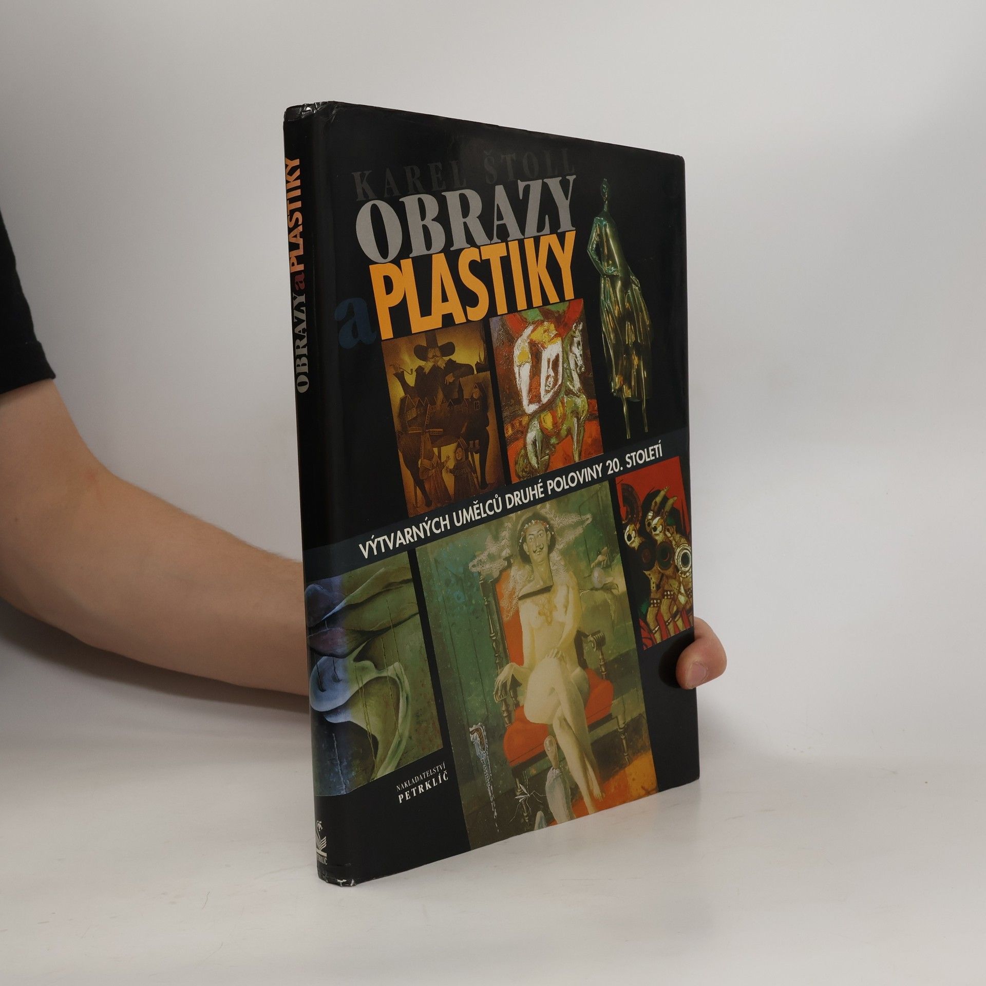 Karel Štoll Obrazy a plastiky výtvarných umělců druhé poloviny 20. století