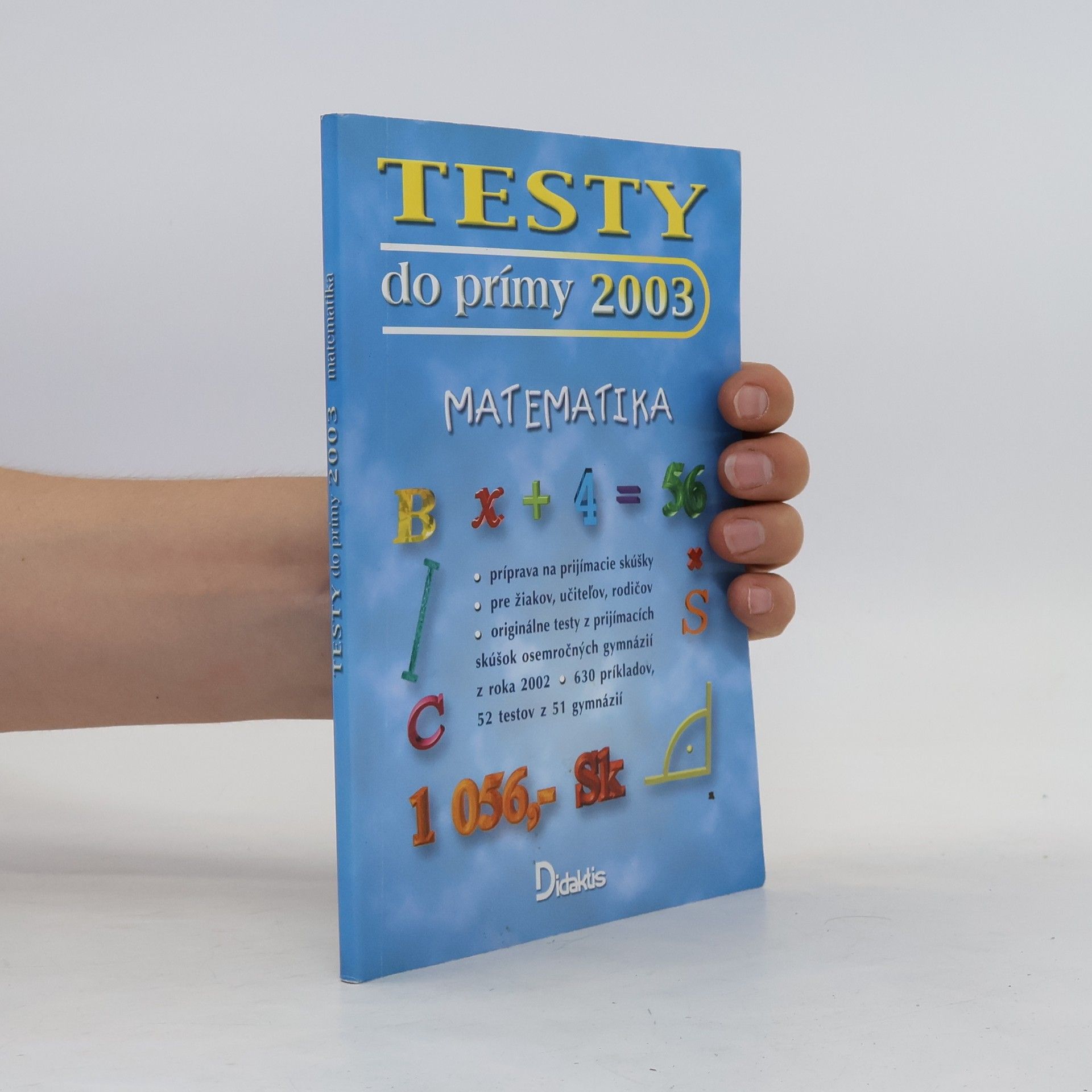 Autorenkollektiv Testy do prímy 2003. Matematika
