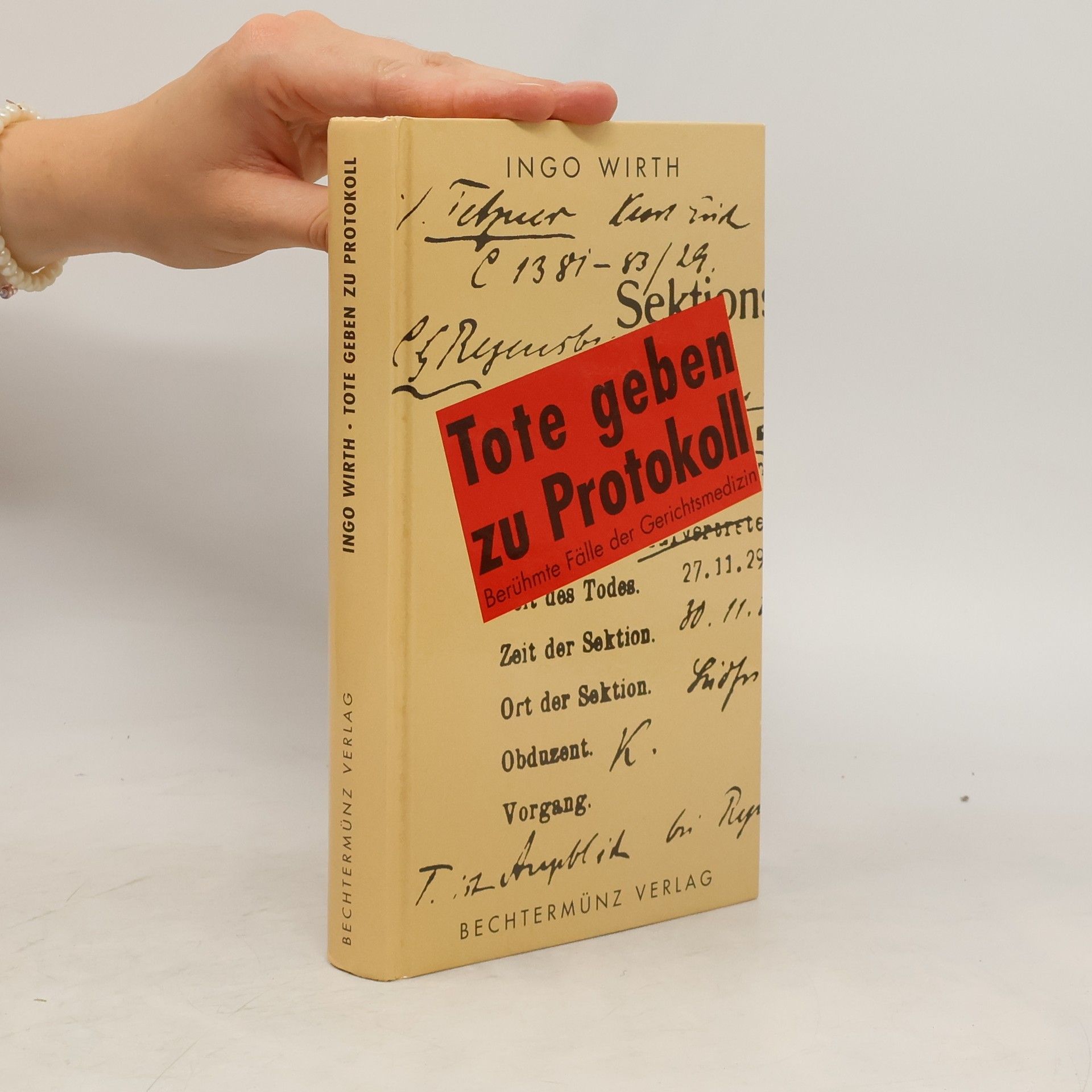 Ingo Wirth Tote geben zu Protokoll