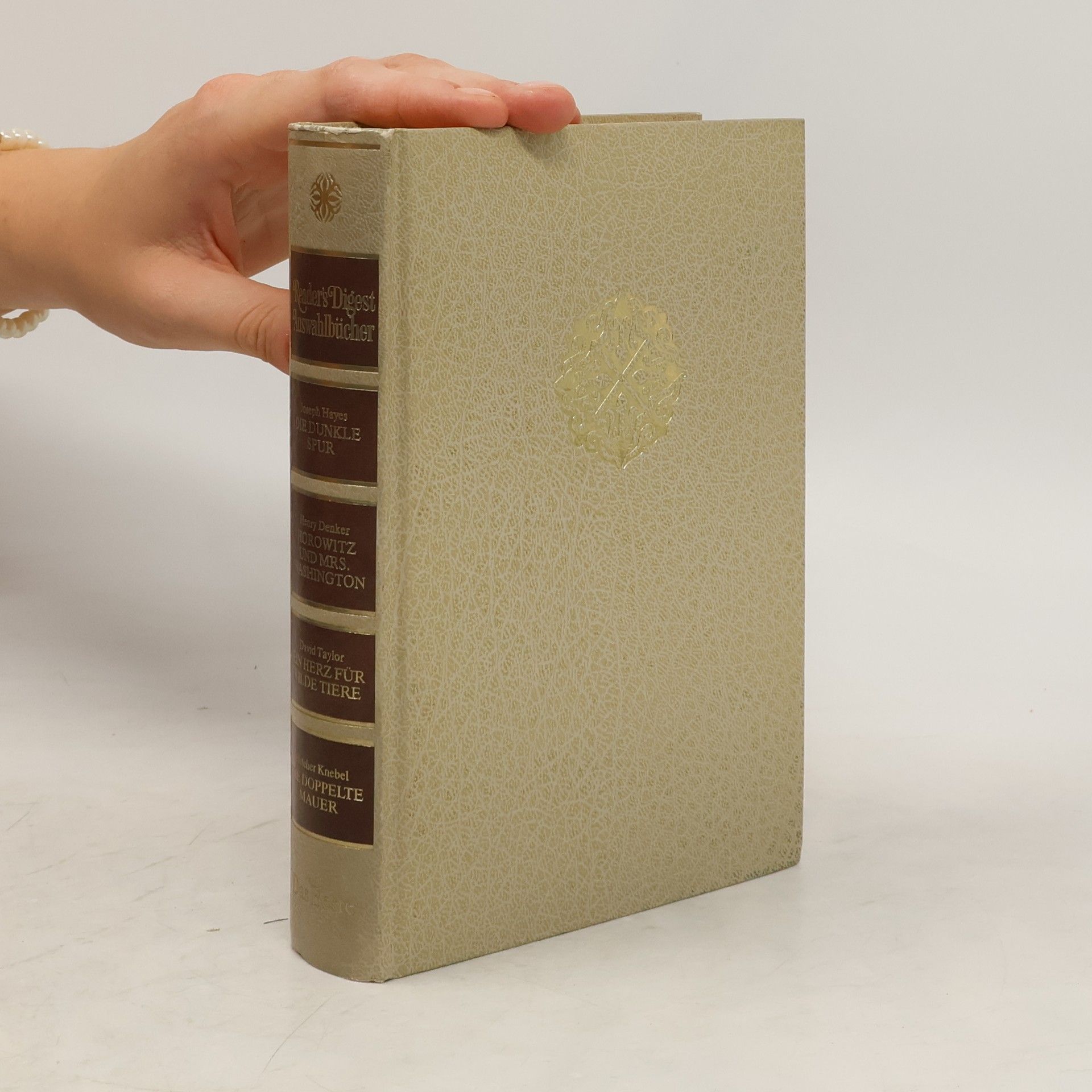 Fletcher Knebel Reader's Digest Auswahlbücher. Die dunkle Spur. Horowith und Mrs. Washington. Ein Herz für wilde Tiere. Die dopplete Mauer