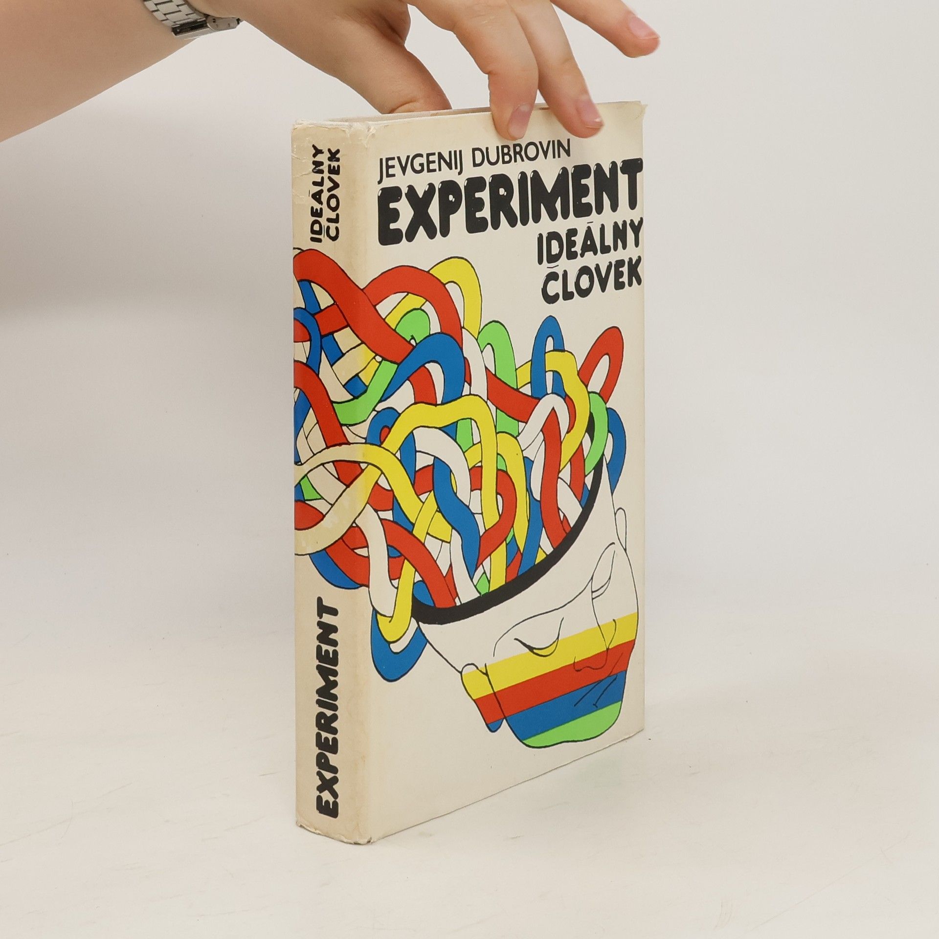 Jevgenij Pantelejevič Dubrovin Experiment - Ideálny človek