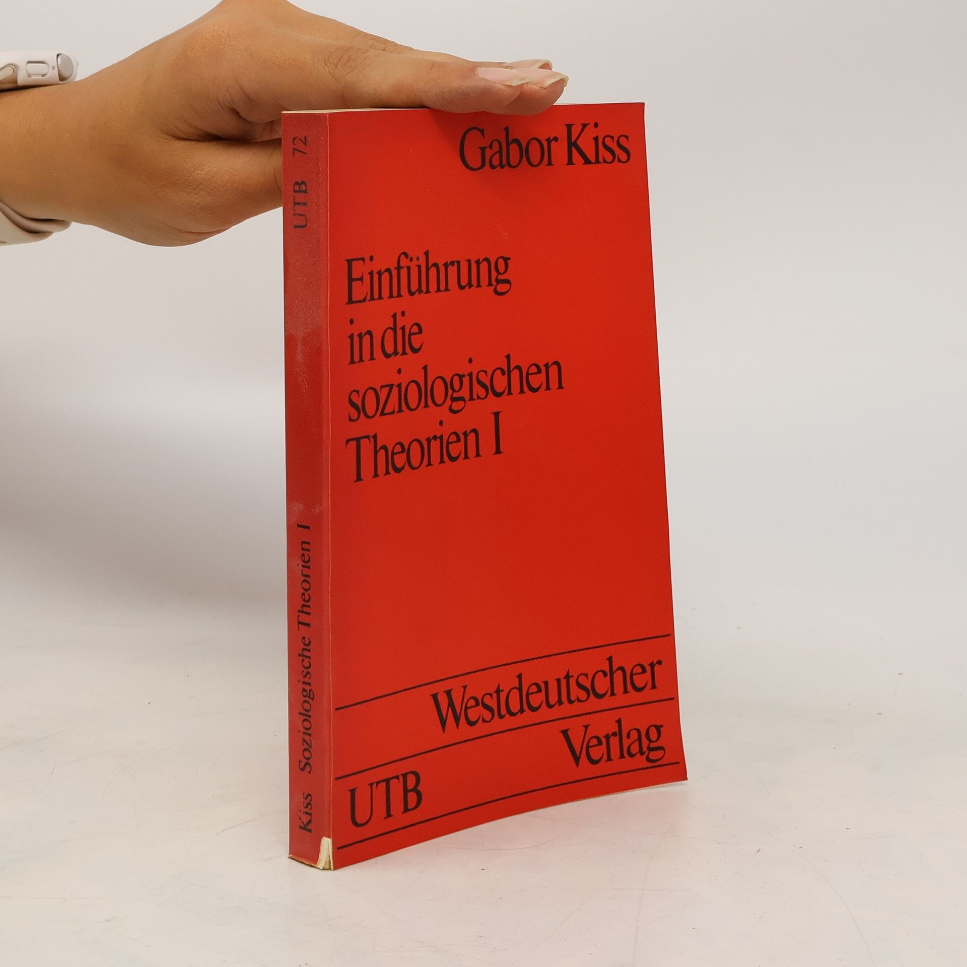 Gábor Kiss Einführung in die soziologischen Theorien I