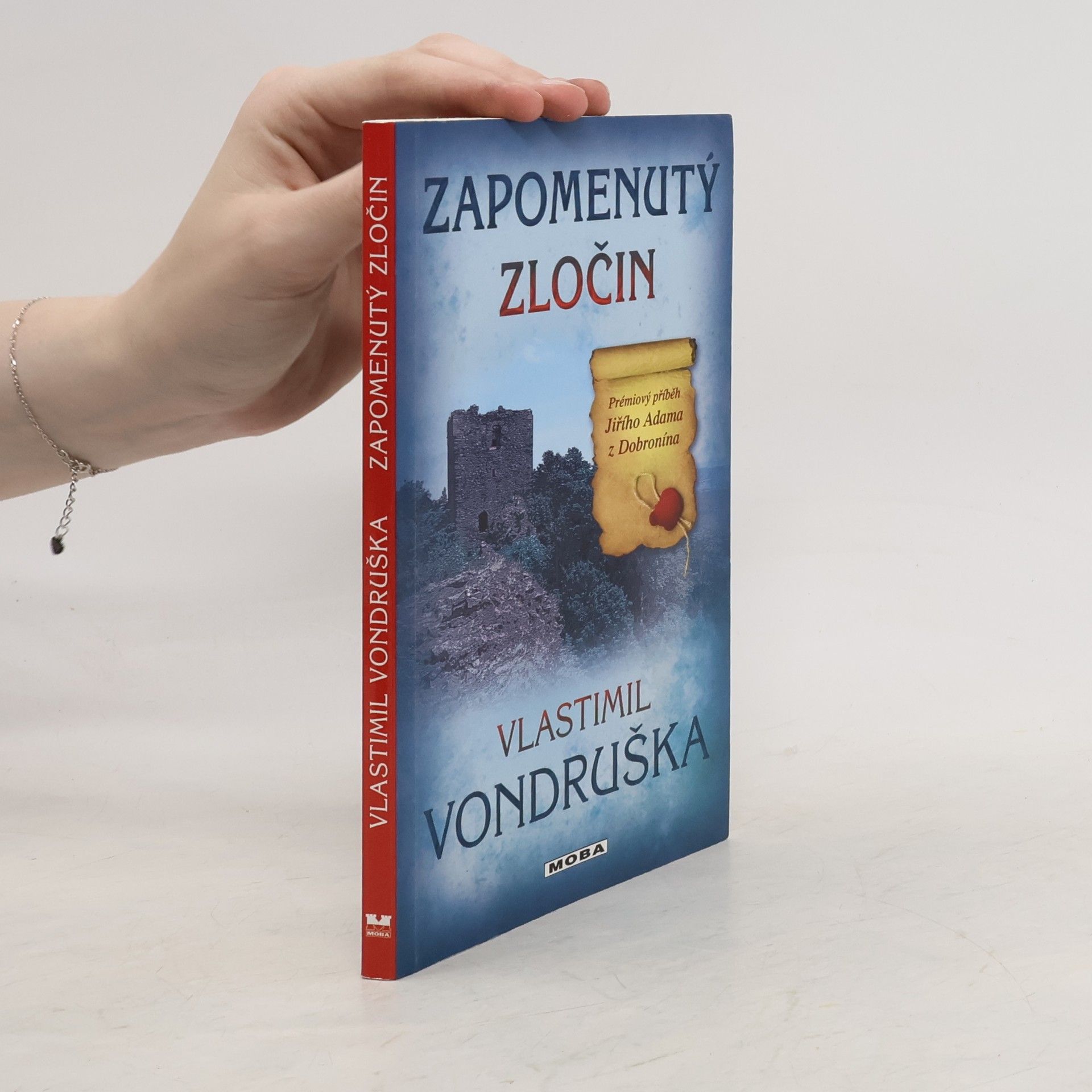 Vlastimil Vondruška Zapomenutý zločin